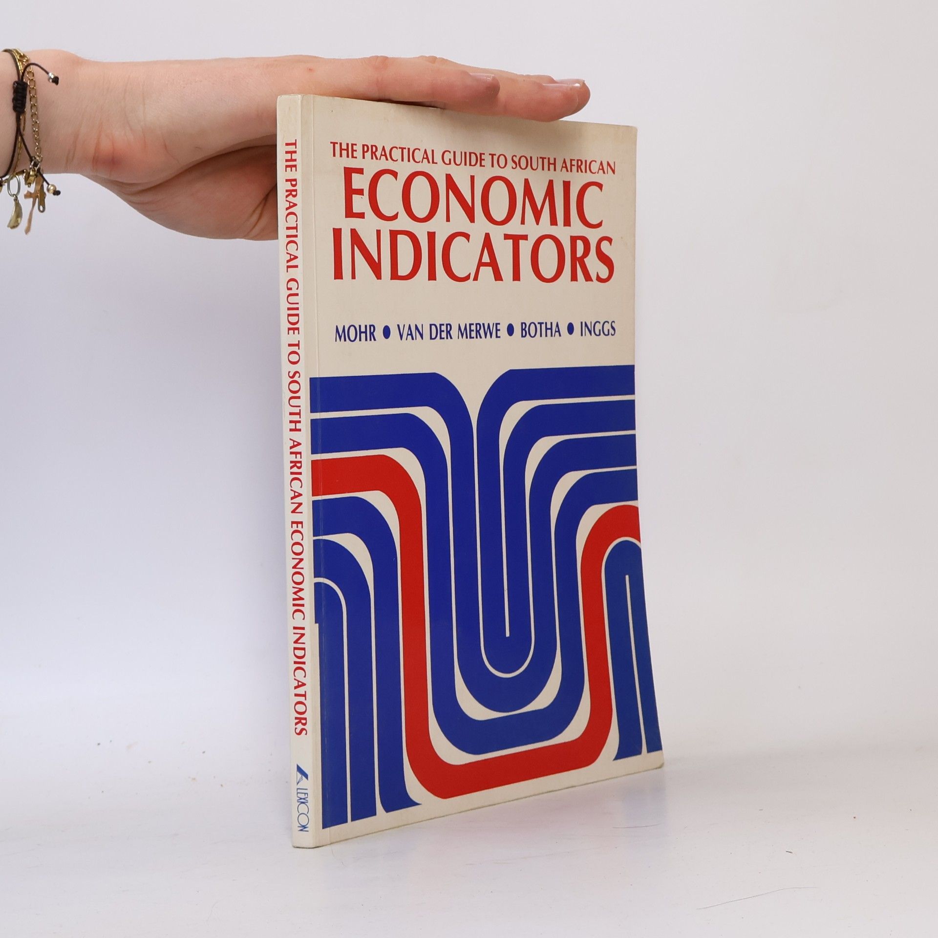 Van Der Merwe The Practical Guide to South African Economic Indicators