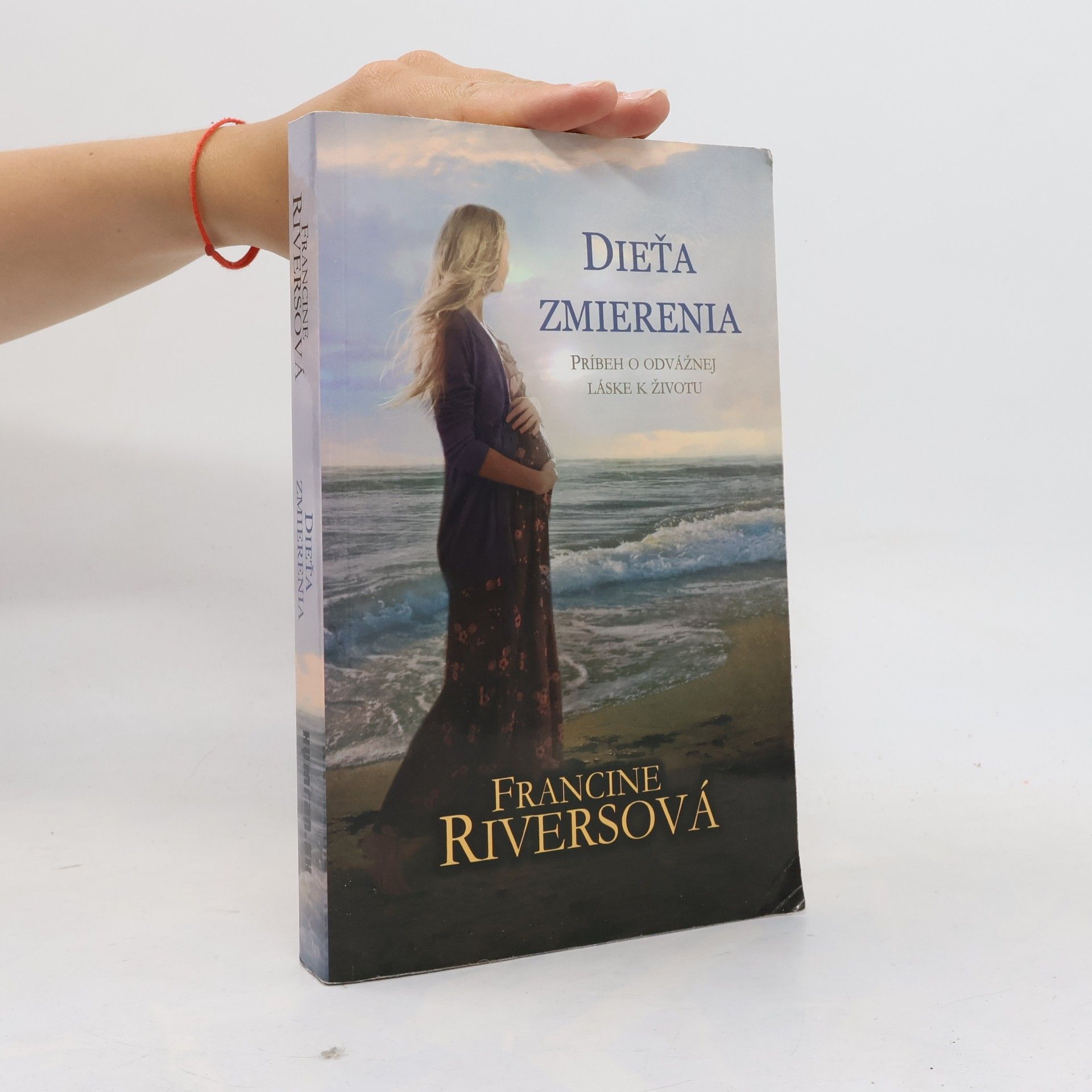 Francine Rivers Dieťa zmierenia