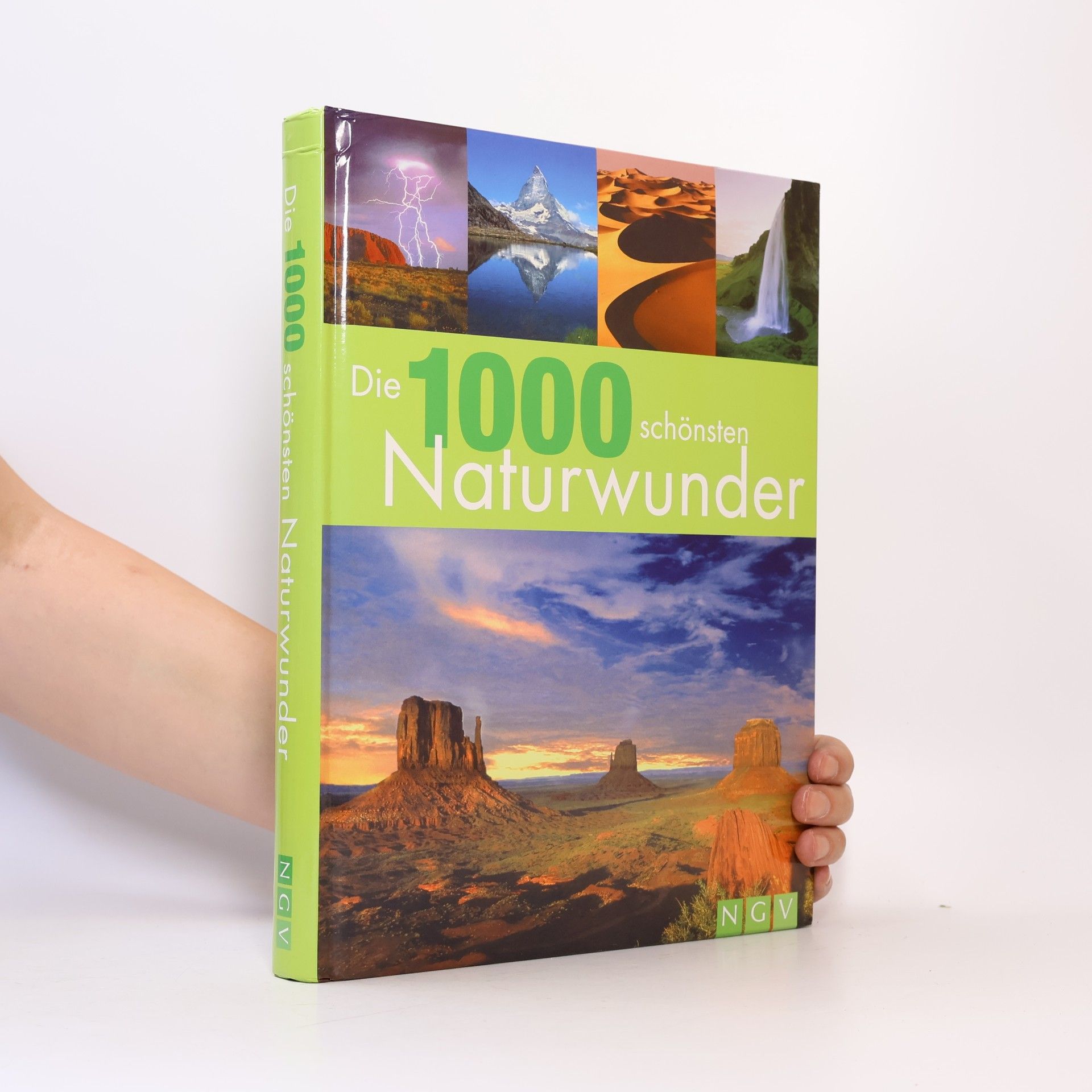 Ulrike Schöber Die 1000 schönsten Naturwunder