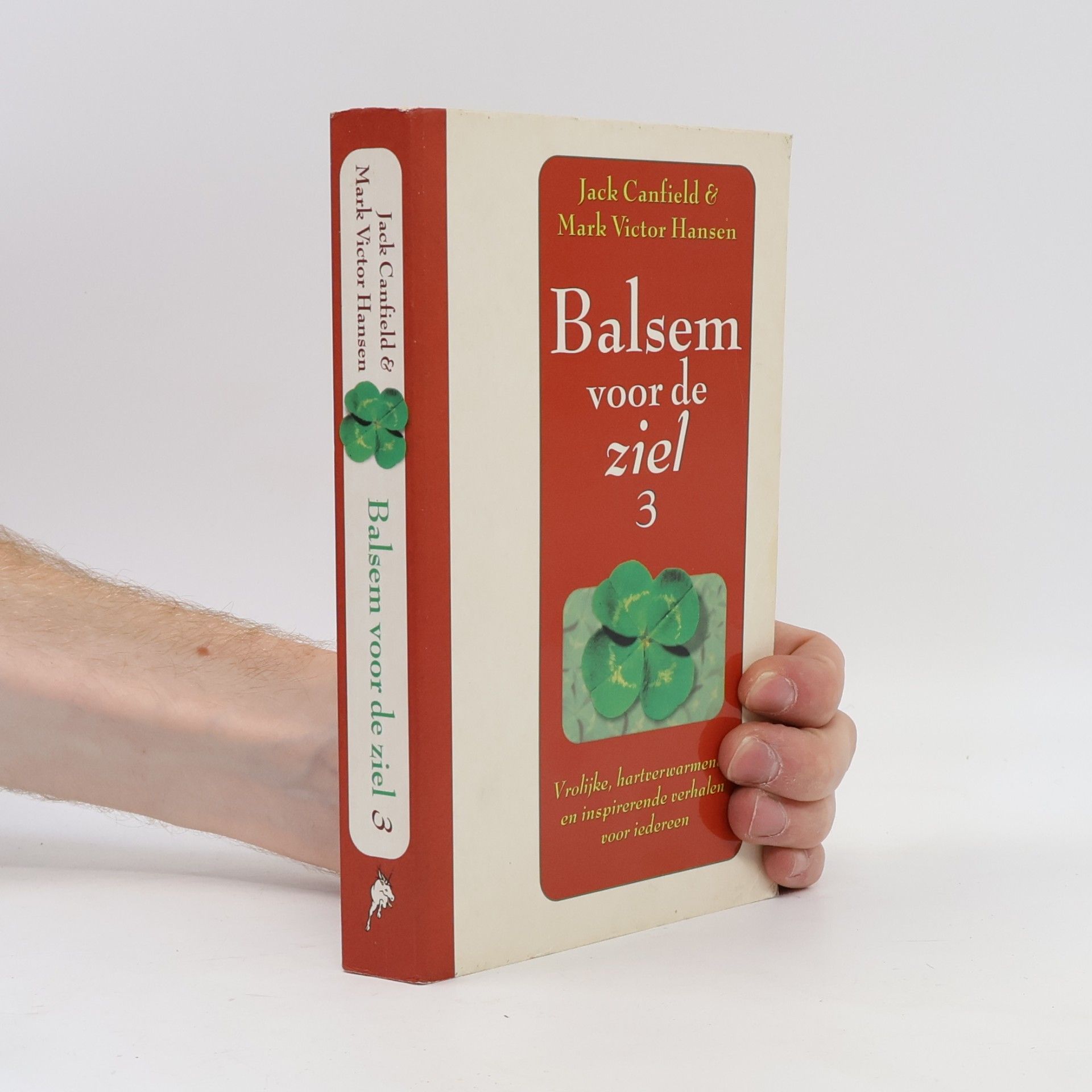 Mark Victor Hansen Balsam voor de ziel 3