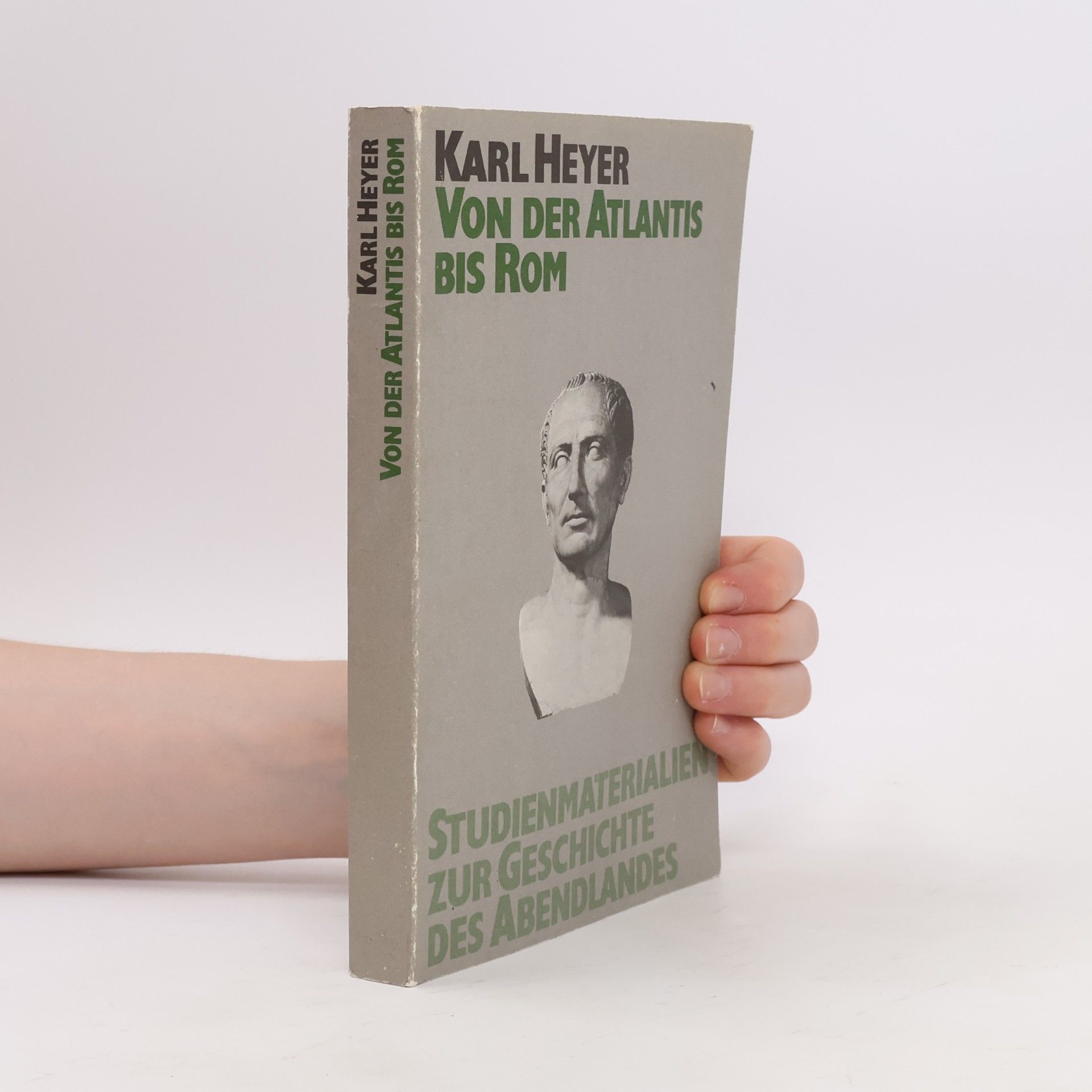 Studienmaterialien zur Geschichte des Abendlandes 1