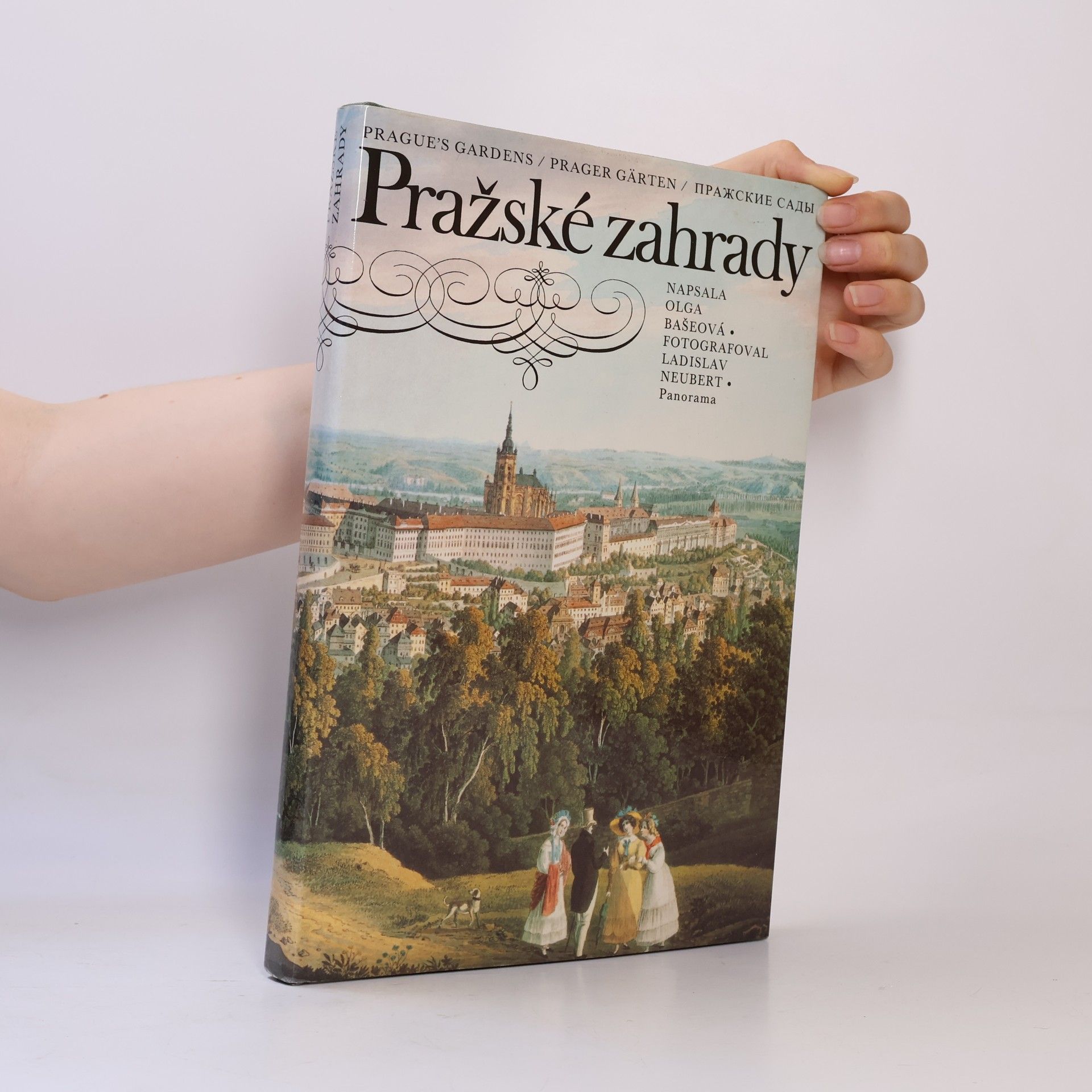 Olga Bašeová Pražské zahrady