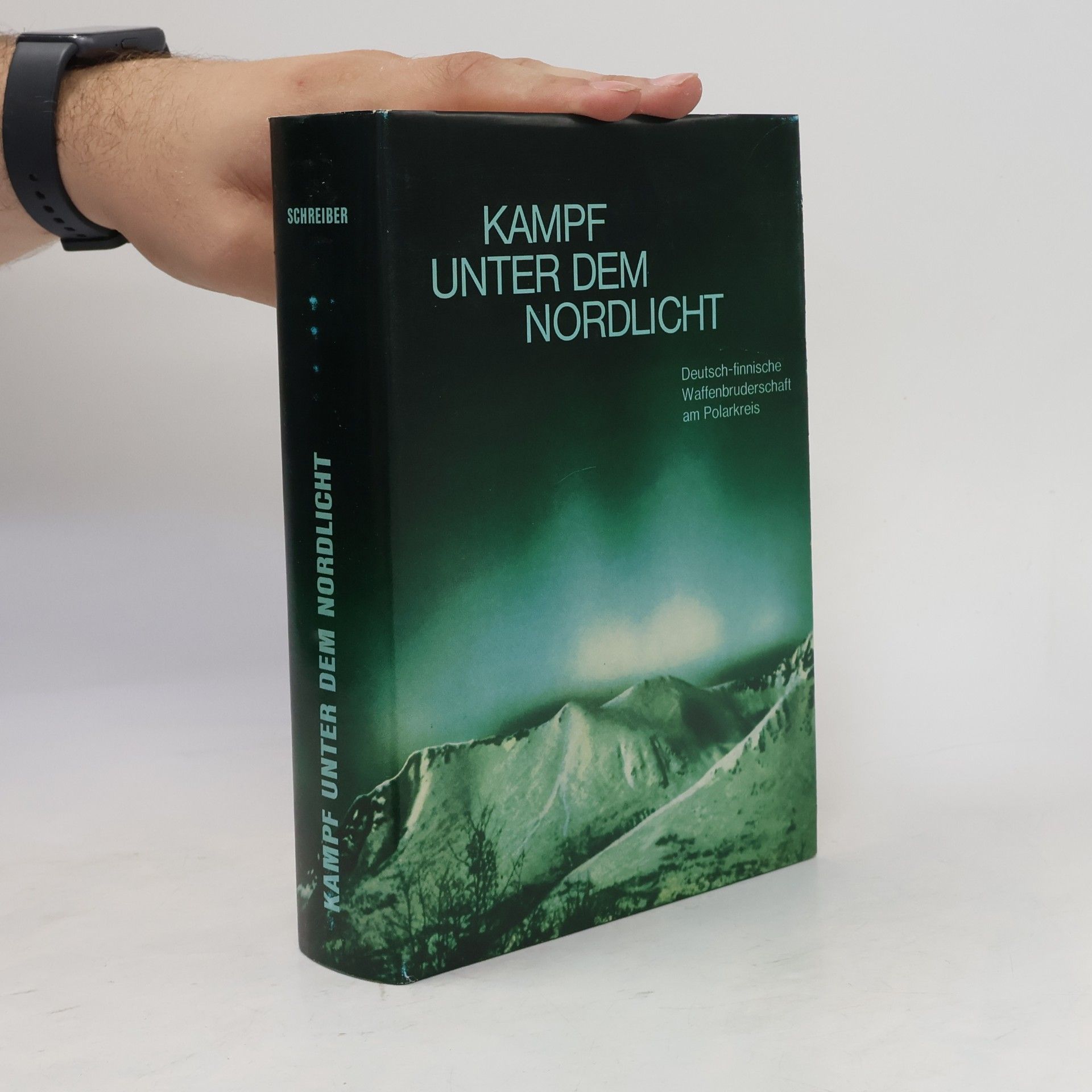 Franz Schreiber Kampf unter dem Nordlicht
