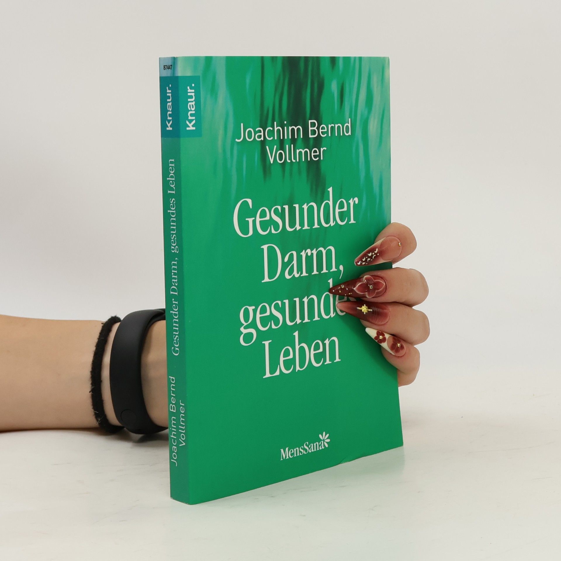 Joachim B. Vollmer Gesunder Darm, gesundes Leben