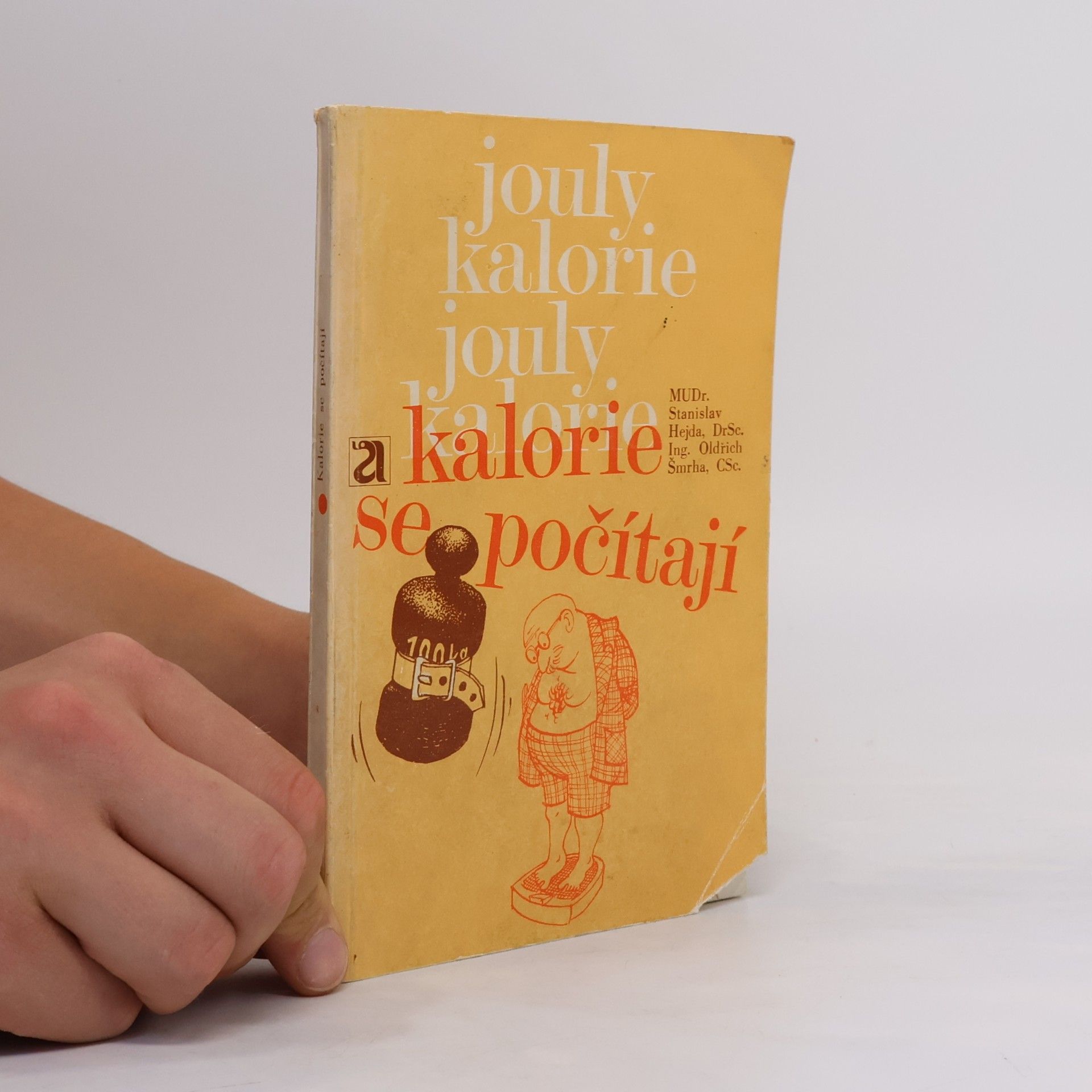 Stanislav Hejda Kalorie se počítají