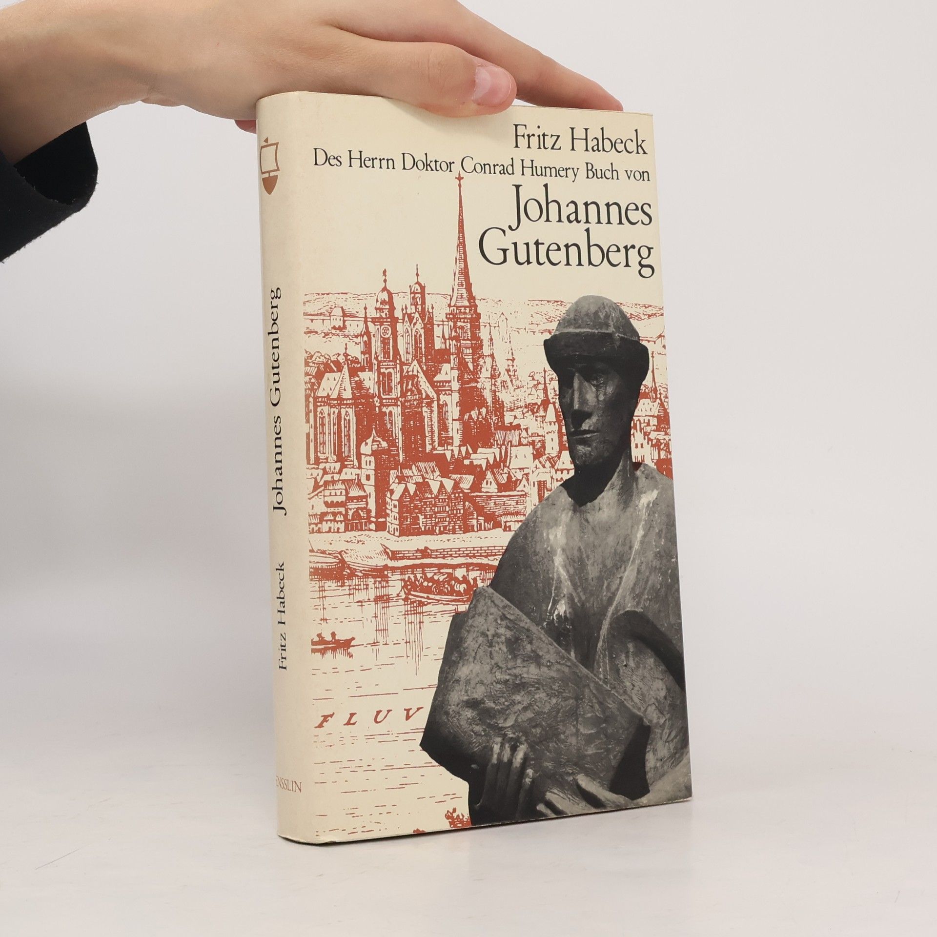 Des Hern Doktor Conrad Humery Buch Von Johannes Gutenberg
