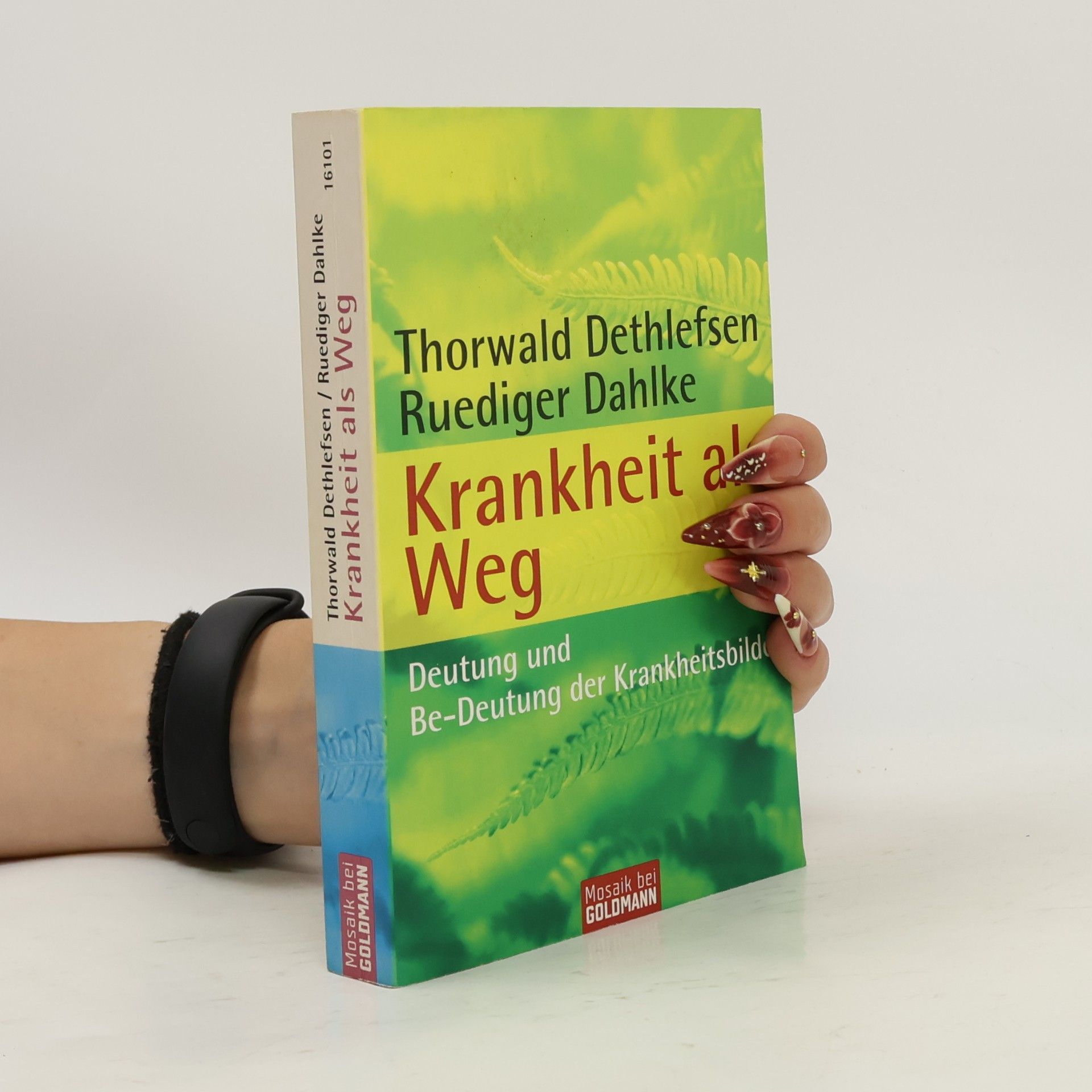 Ruediger Dahlke Krankheit als Weg