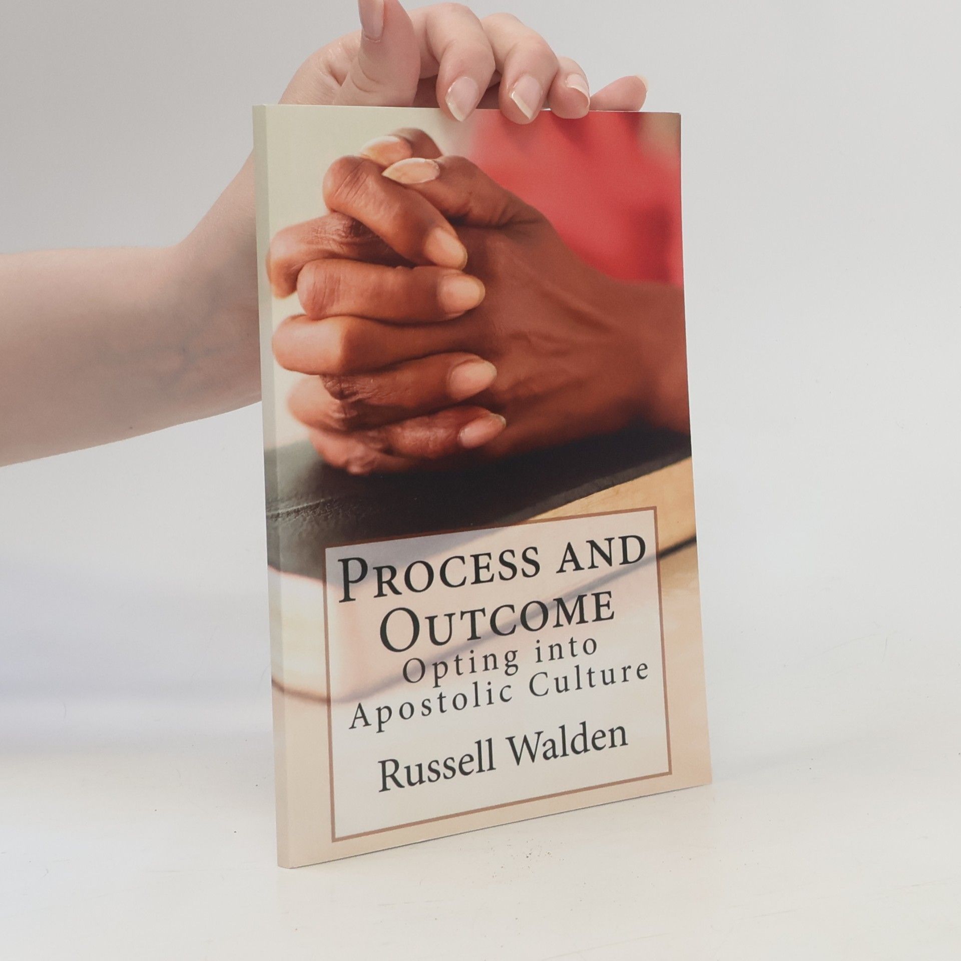 Russell E. Walden Process and Outcome