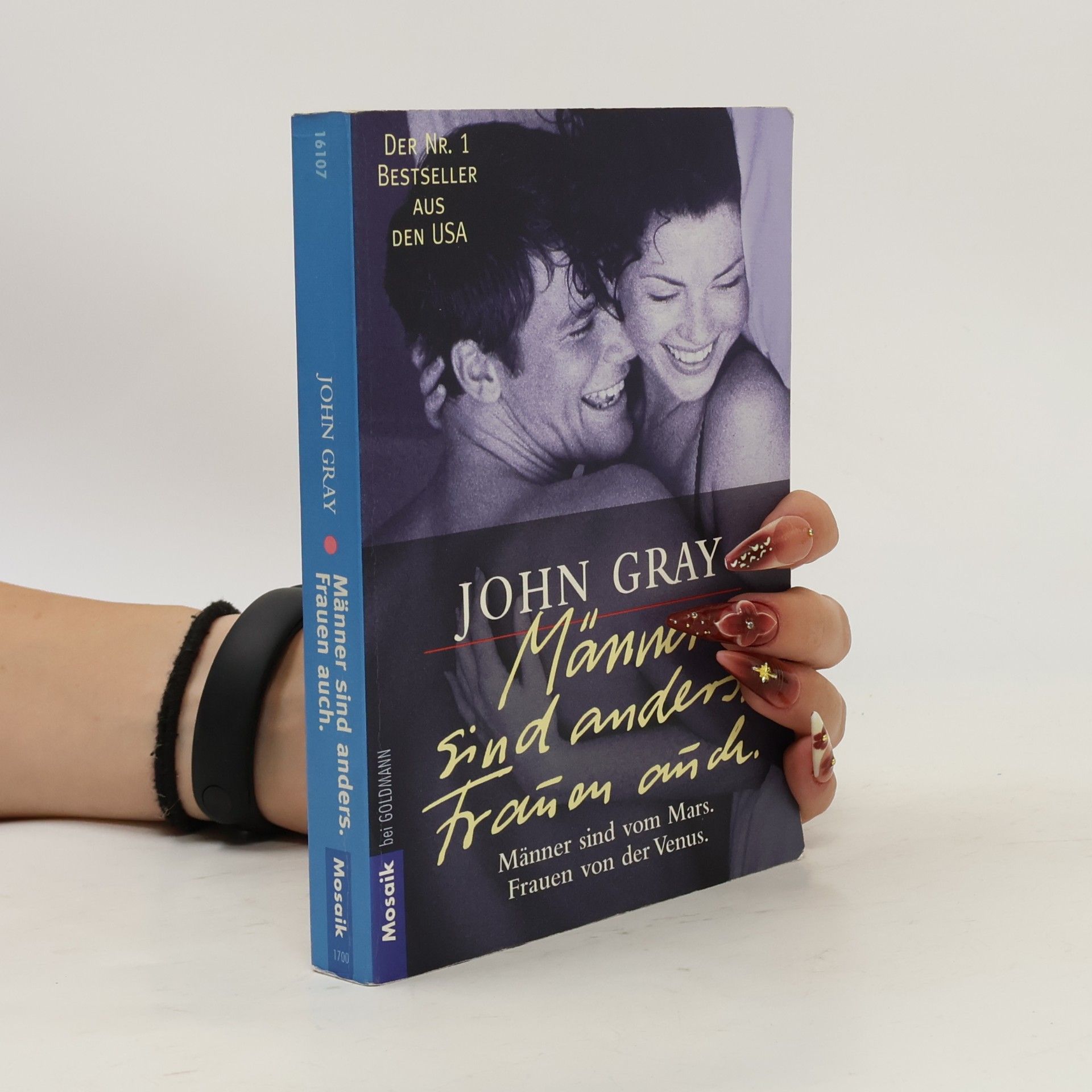 John Gray Männer sind anders. Frauen auch