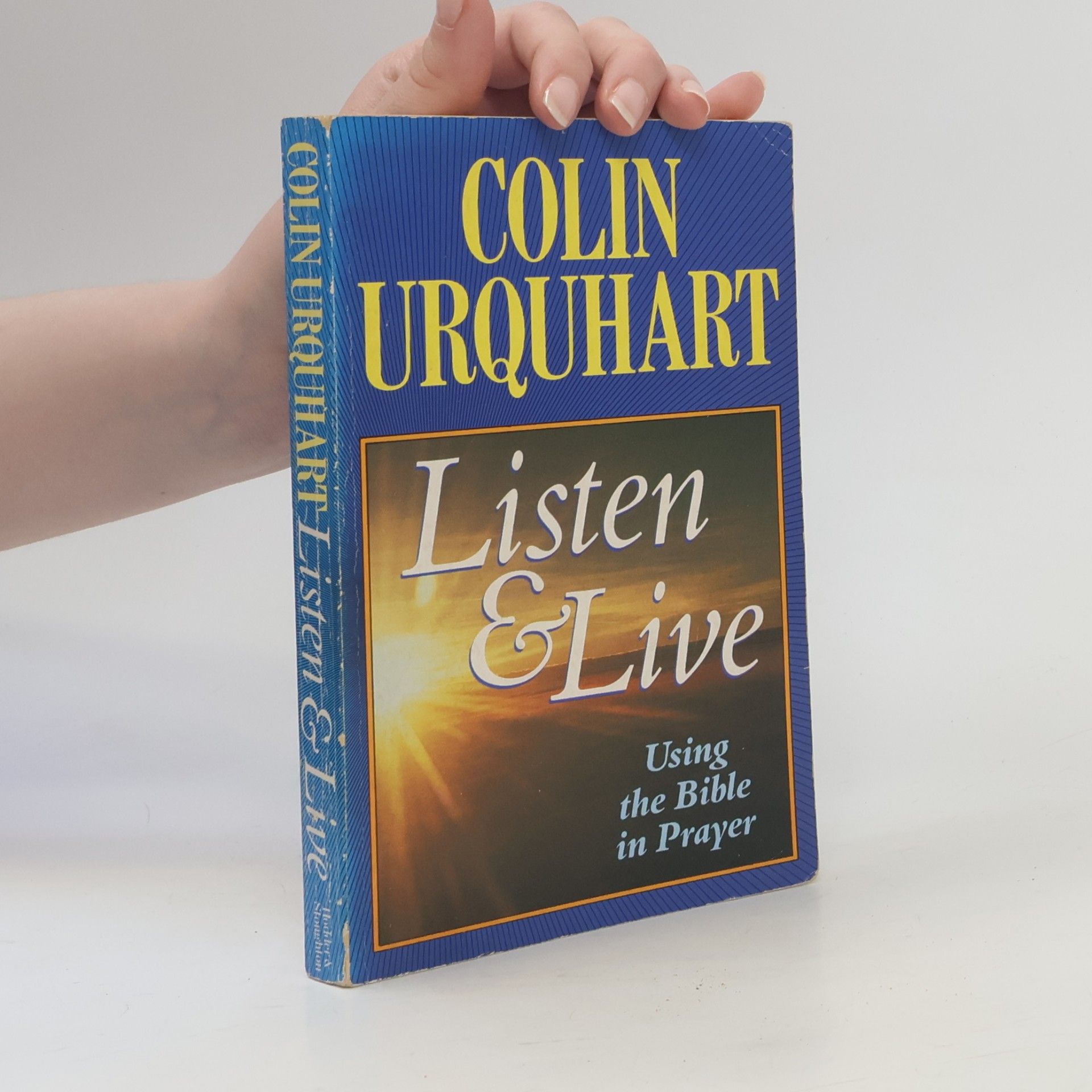 Colin Urquhart Listen and Live