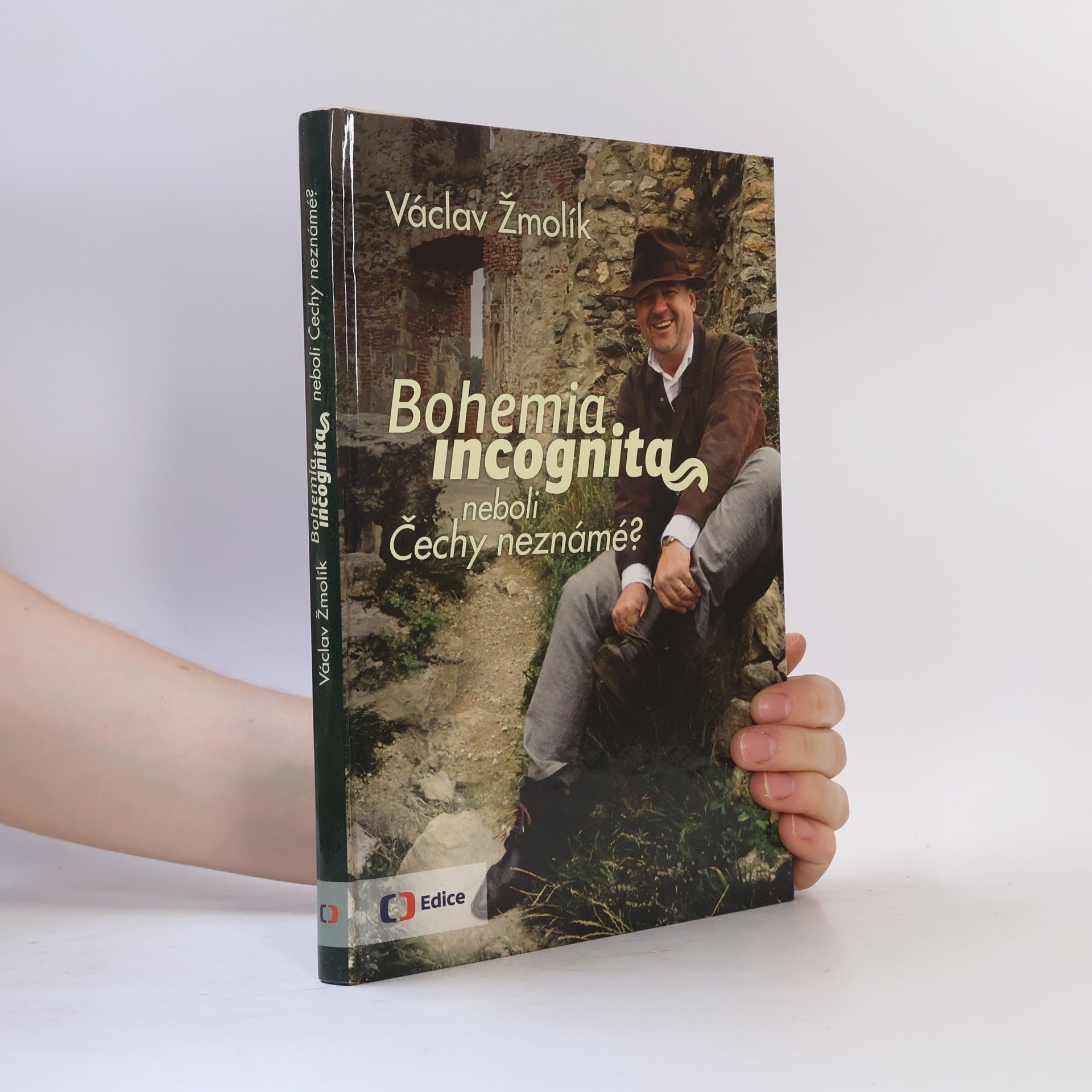 Bohemia incognita, neboli, Čechy neznámé?