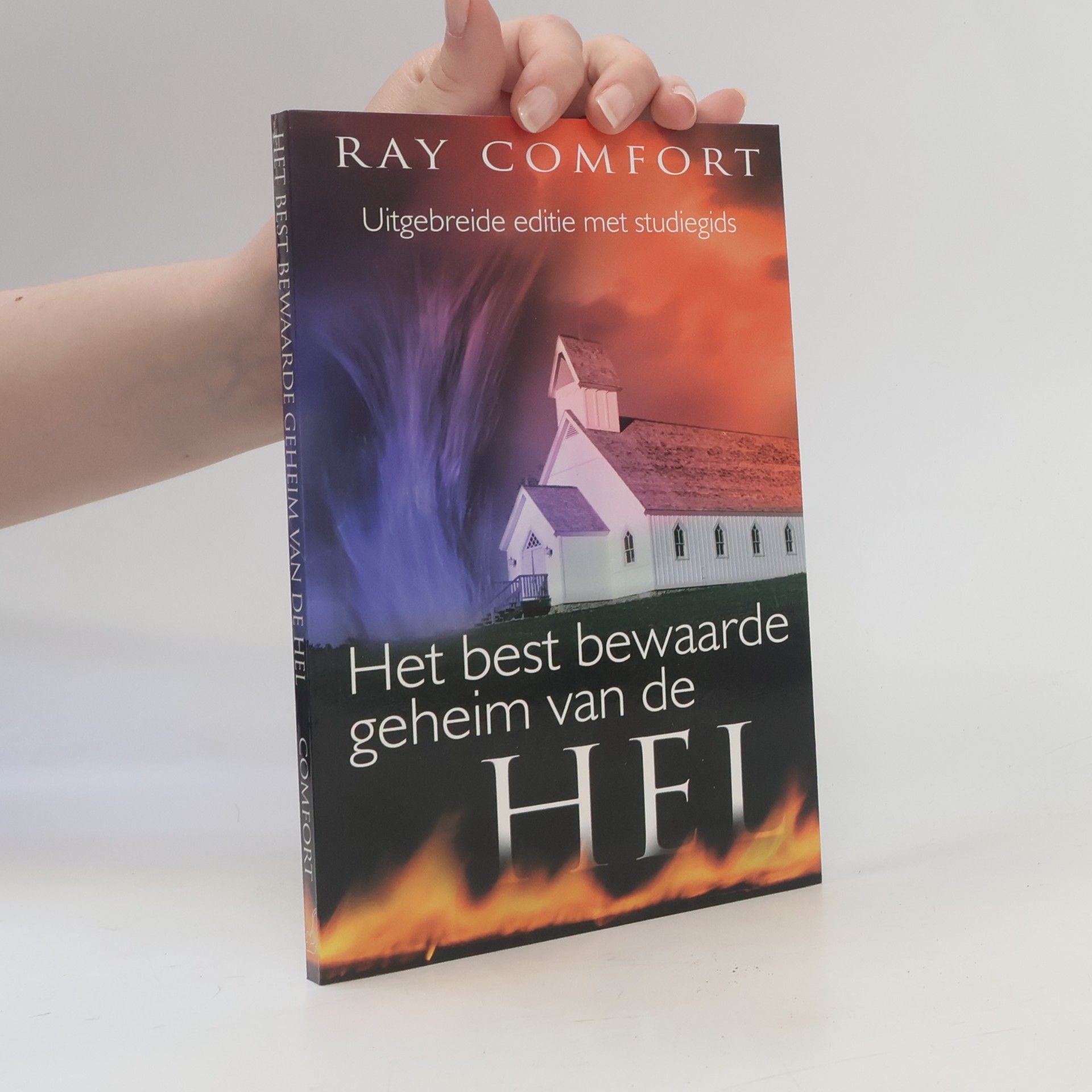 Erik van Rossum Het best bewaarde geheim van de hel