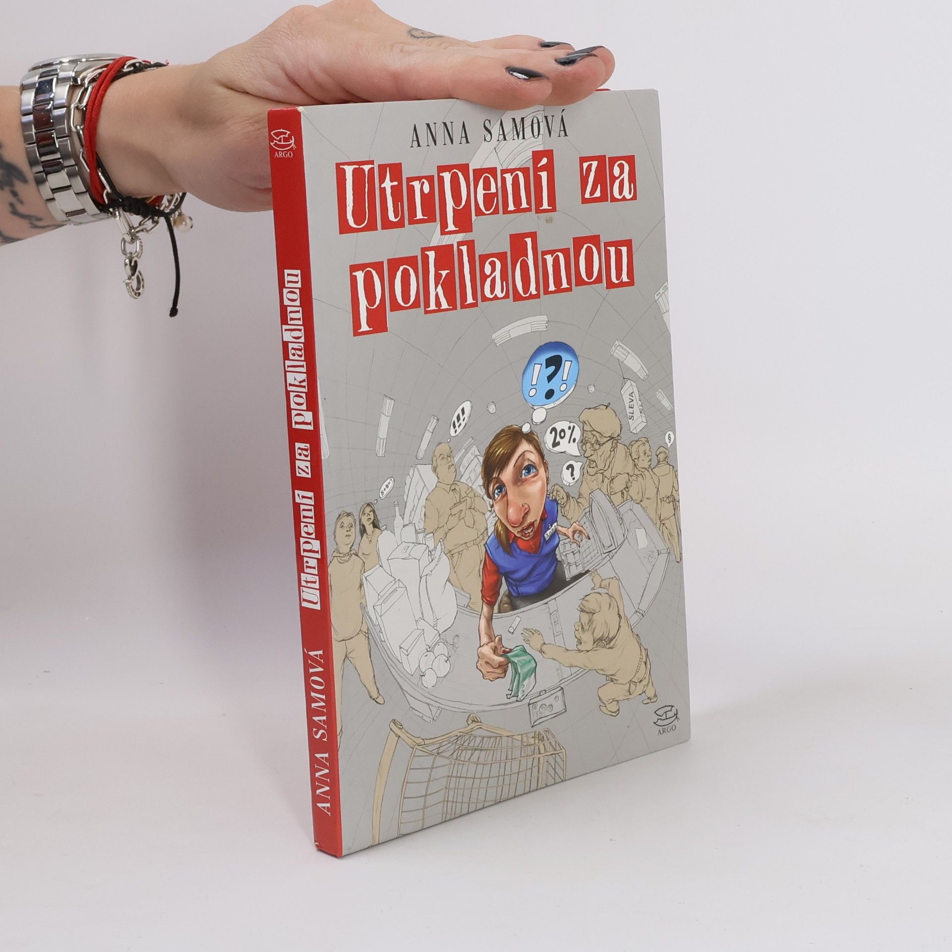 Anna Sam Utrpení za pokladnou