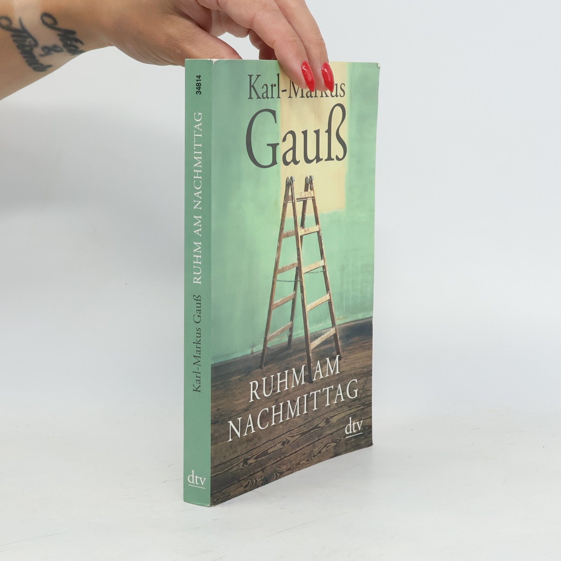 Karl-Markus Gauß Ruhm am Nachmittag