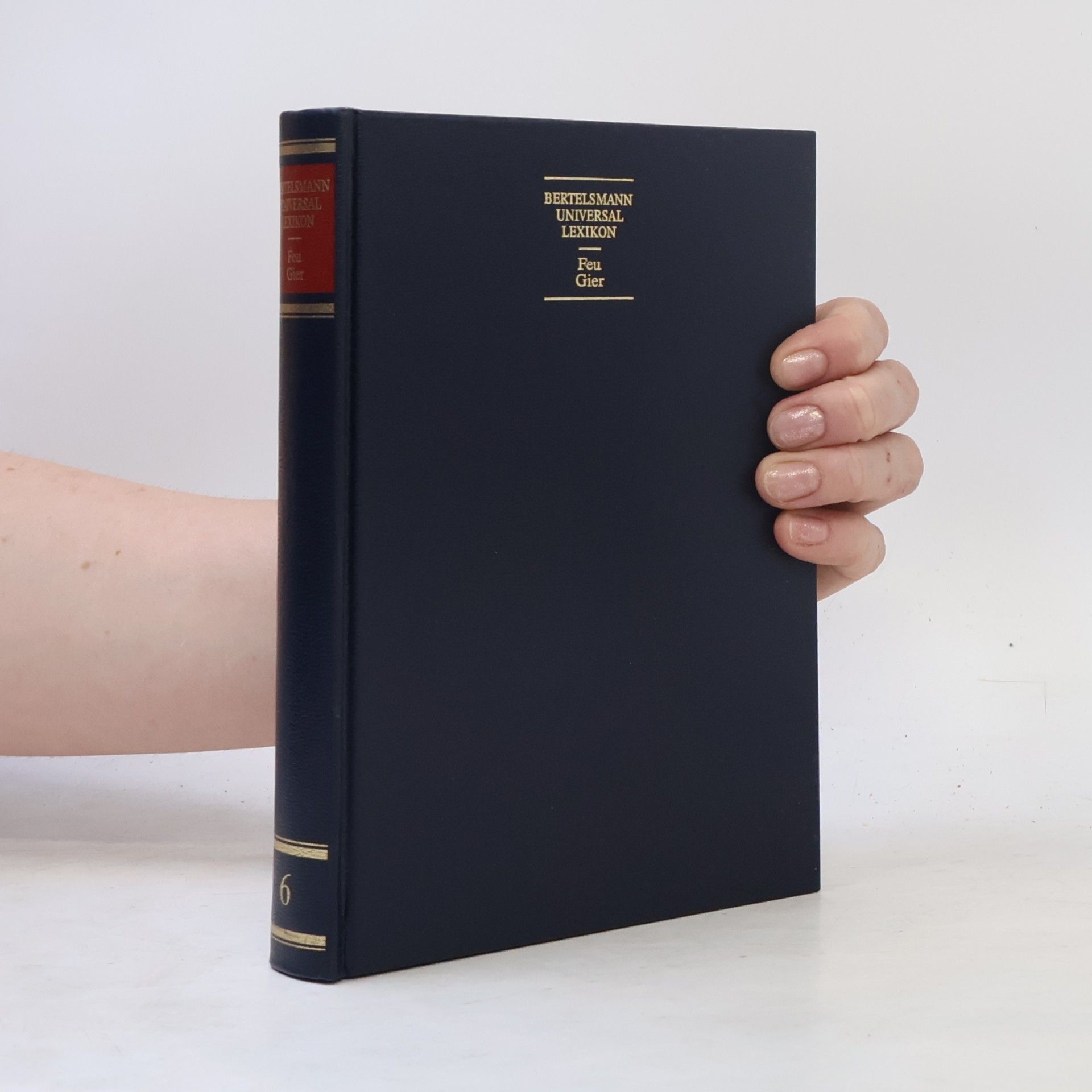 Autorenkollektiv Bertelsmann Universal Lexikon 6. Feu Gier