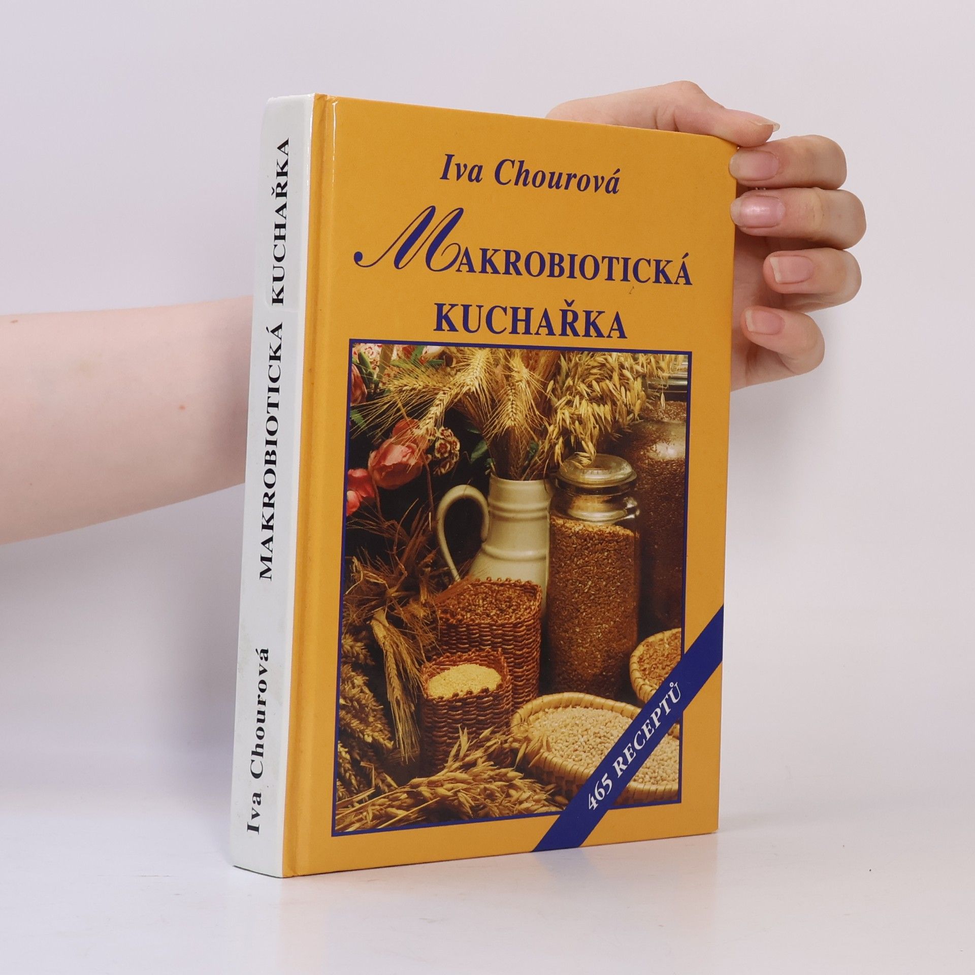 Iva Chourová Makrobiotická kuchařka