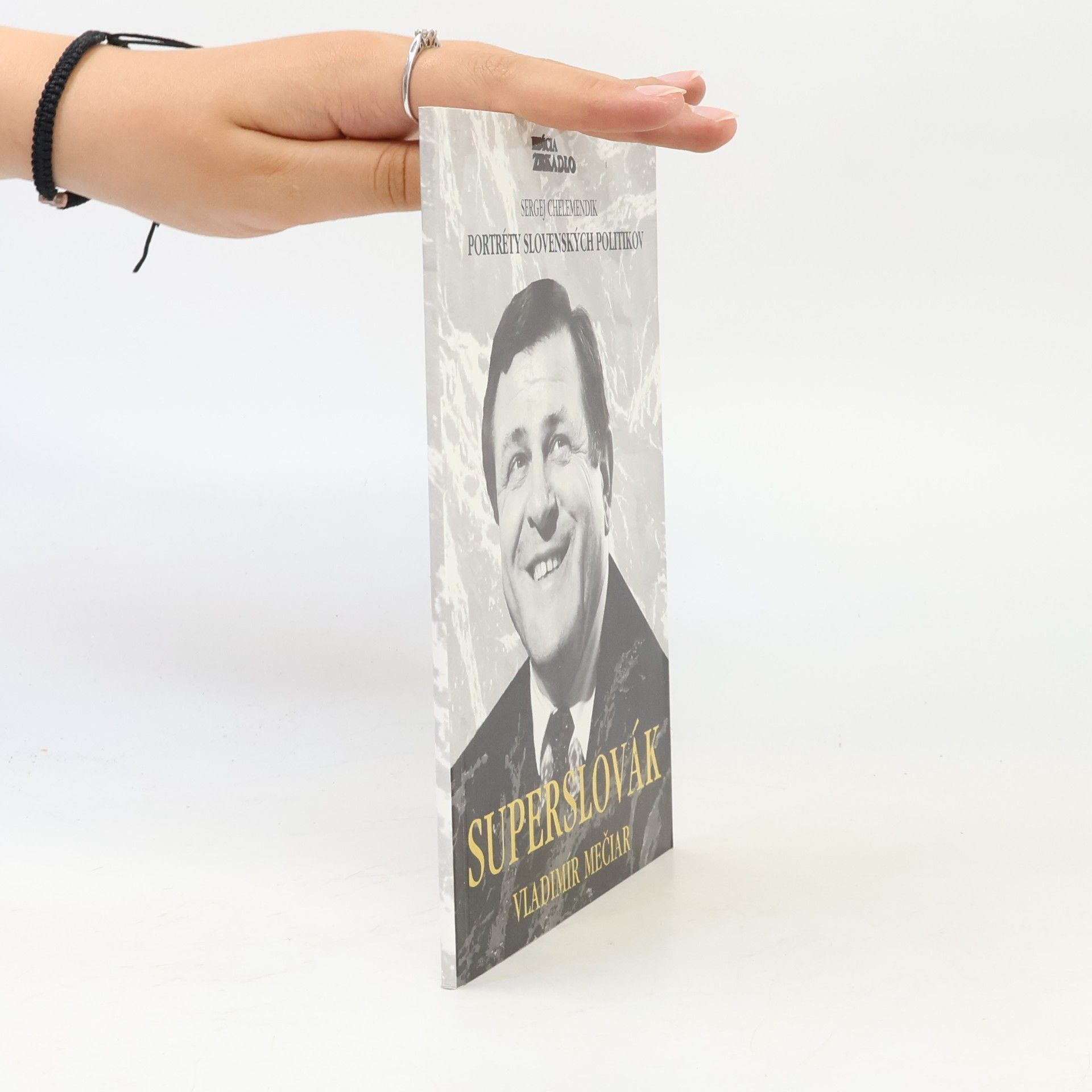 Sergej Chelemendik Superslovák Vladimír Mečiar