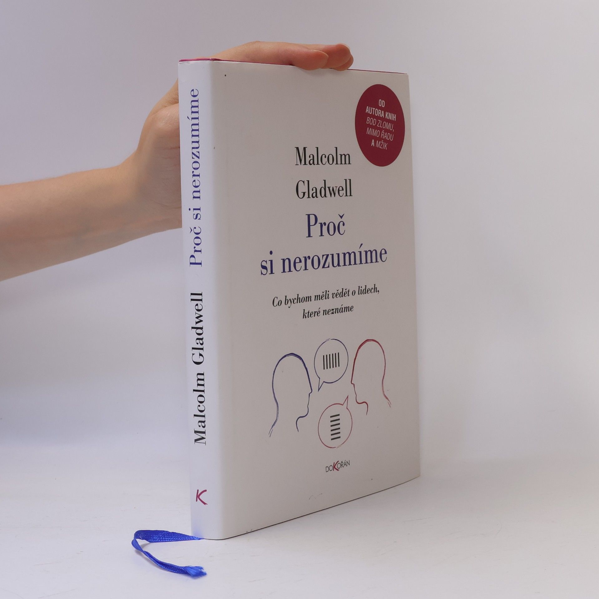 Malcolm Gladwell Proč si nerozumíme