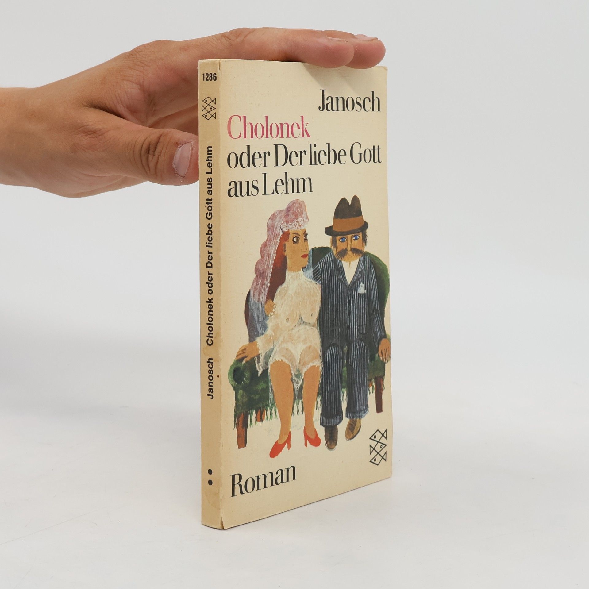 Janosch Cholonek oder der liebe Gott aus Lehm
