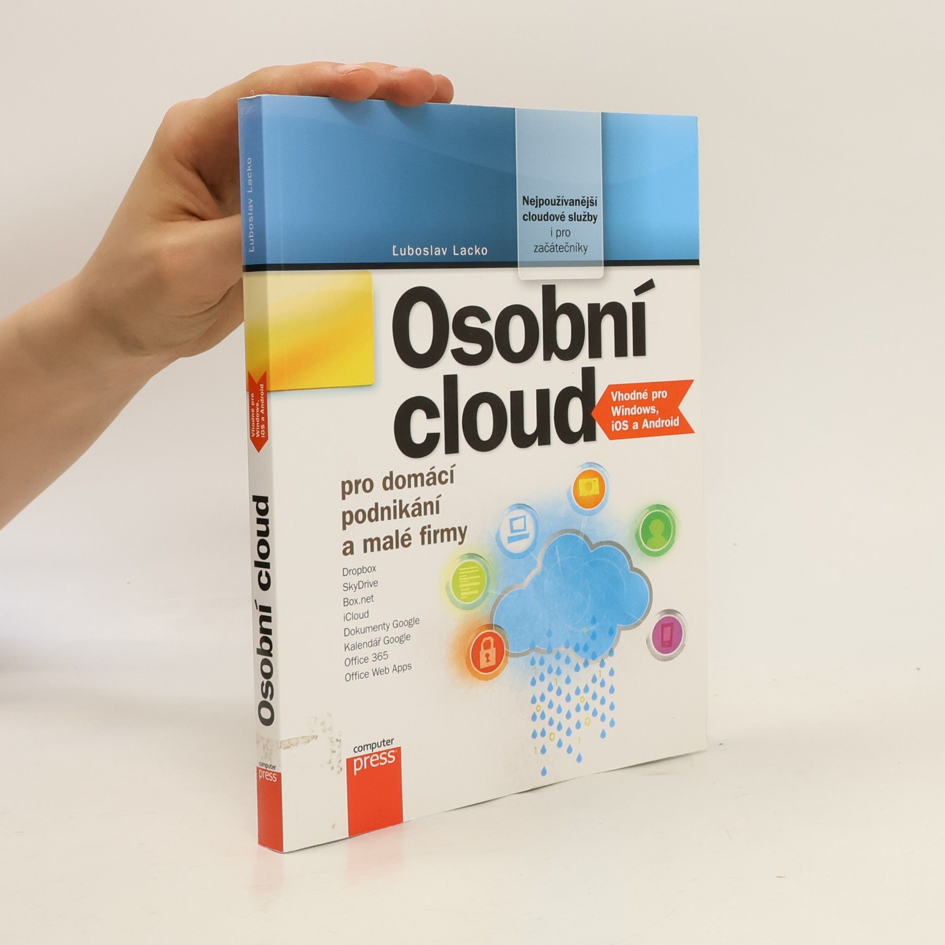 Ľuboslav Lacko Osobní cloud