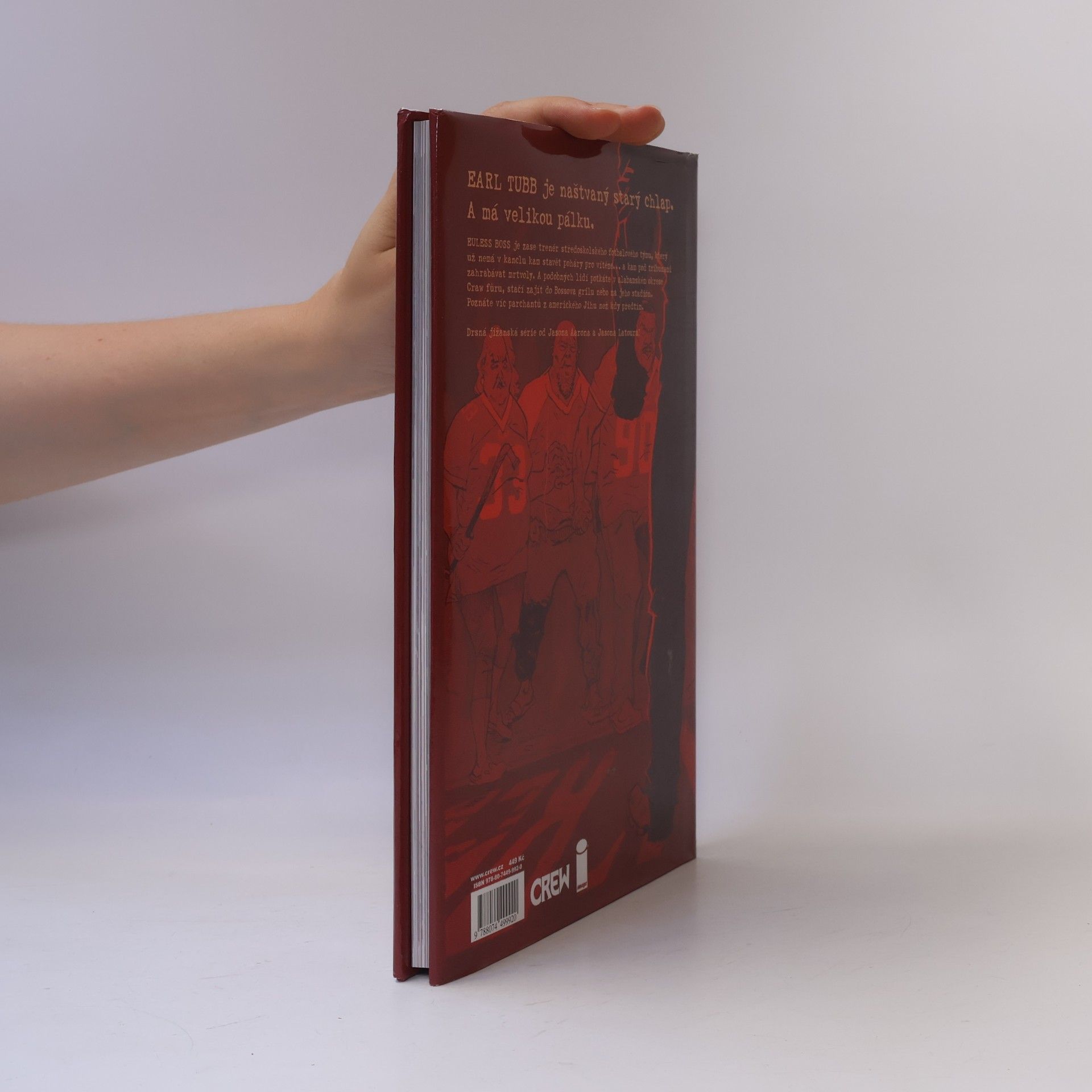 Jason Aaron Parchanti z jihu. Svazek 1. Takový to byl muž