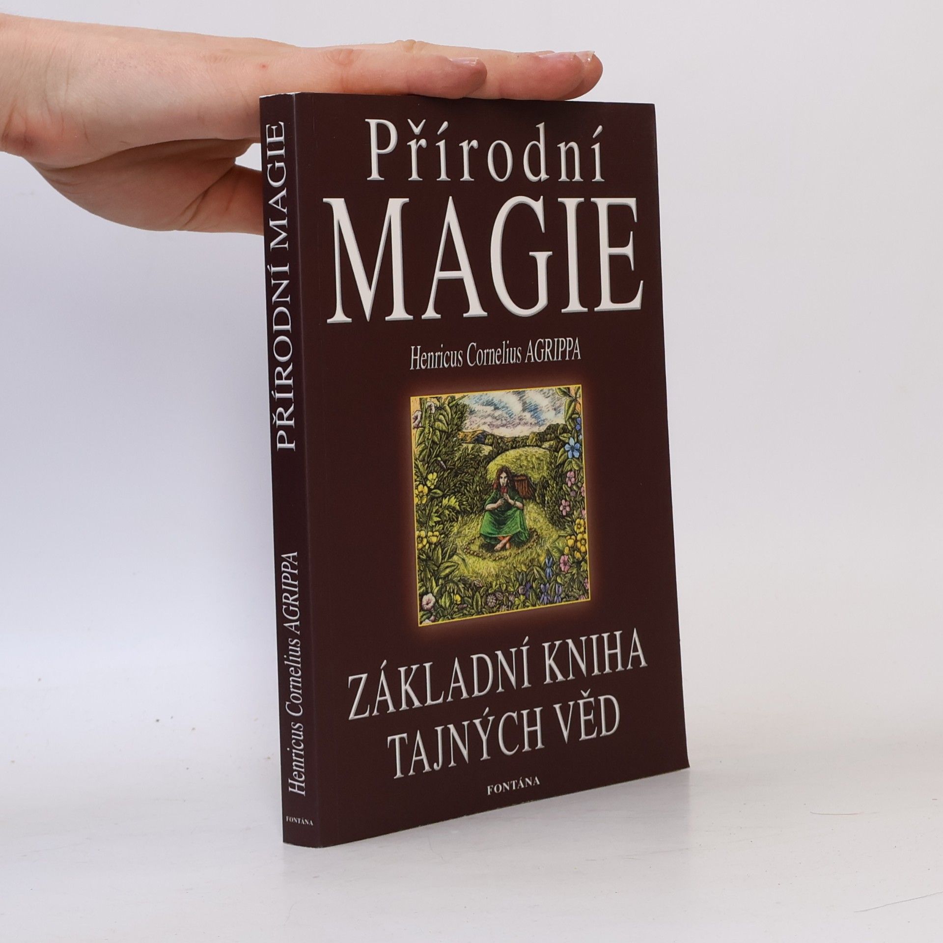 Heinrich Cornelius Agrippa Přírodní magie. Základní kniha tajných věd