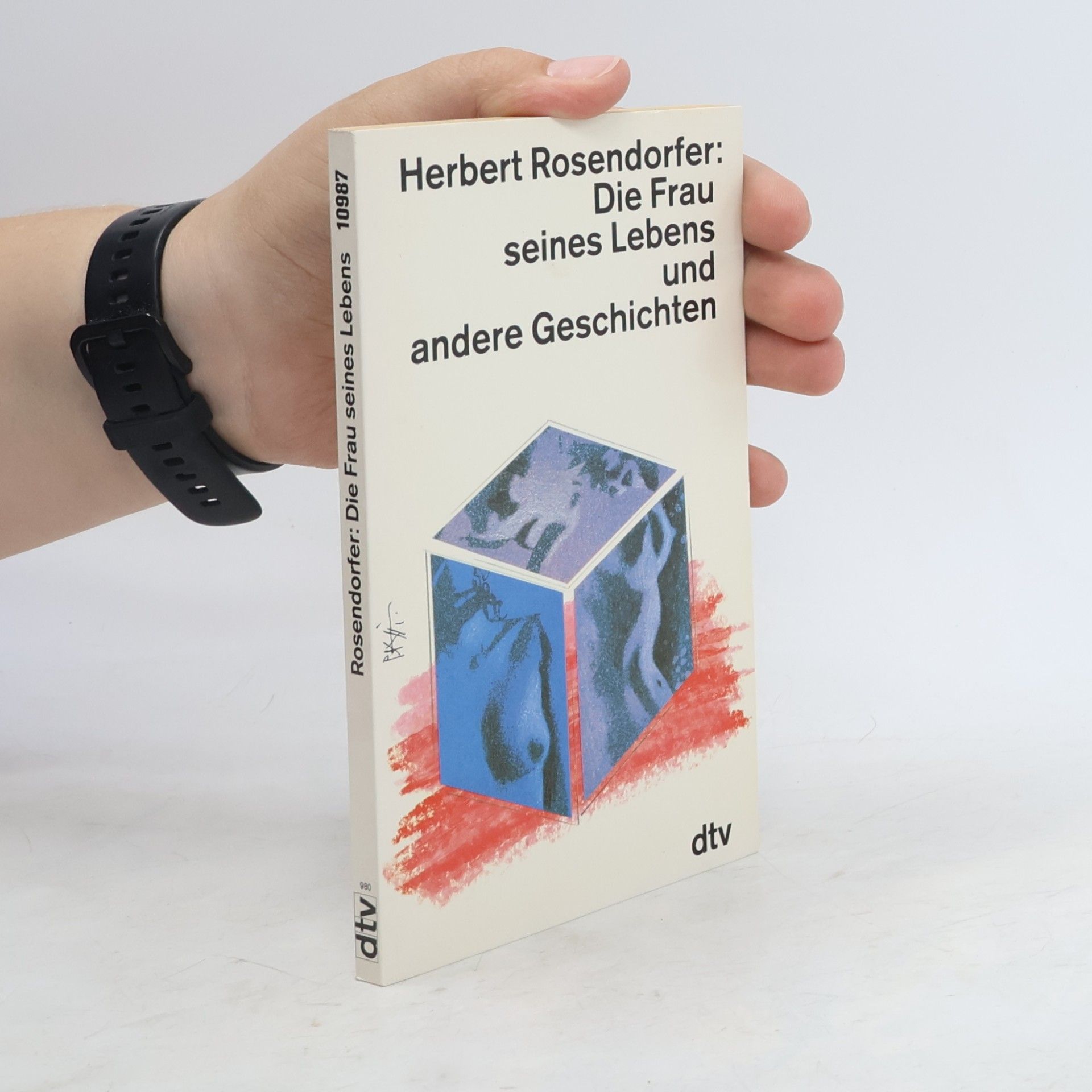 Herbert Rosendorfer Die Frau seines Lebens und andere Geschichten