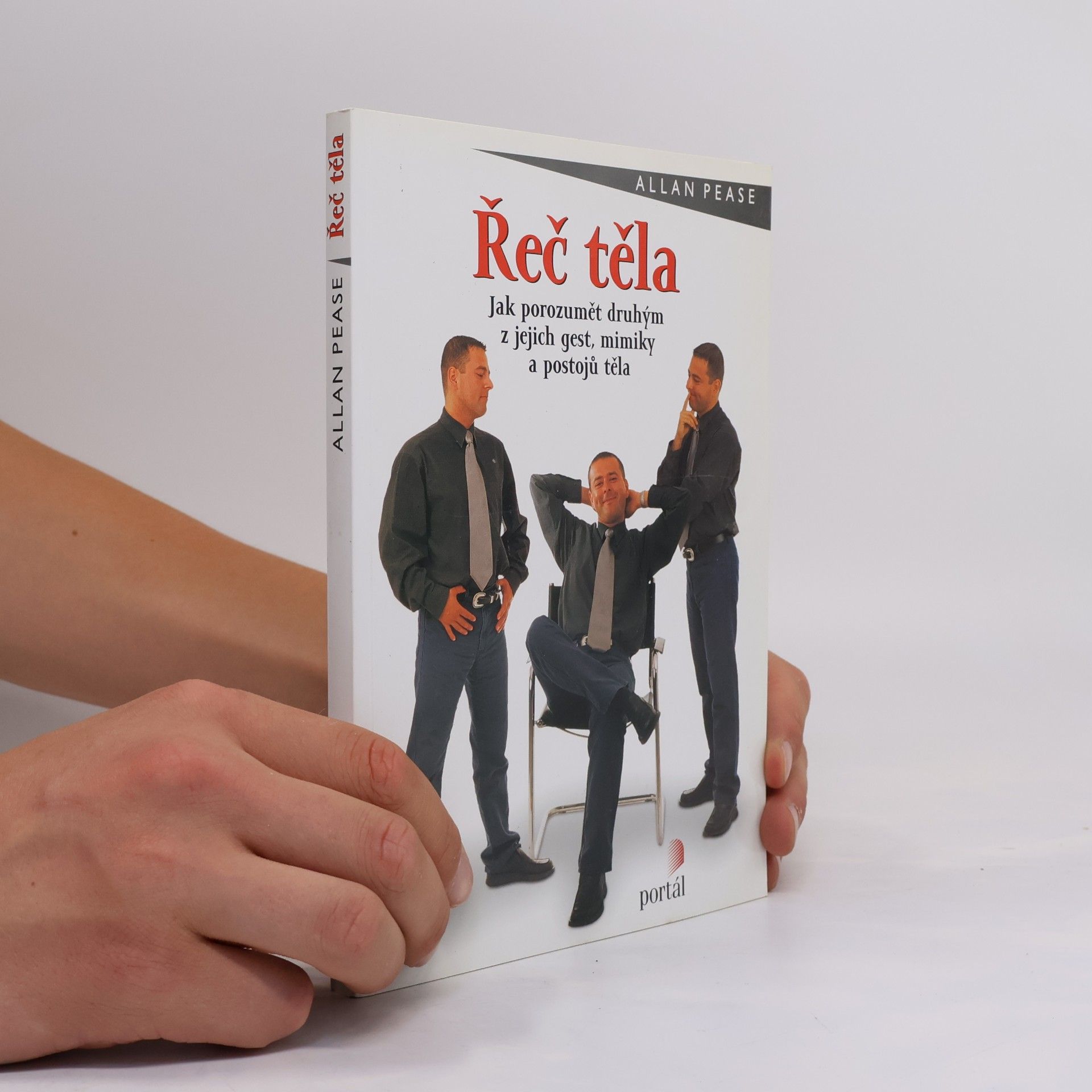 Allan Pease Řeč těla: Jak porozumět druhým z jejich gest, mimiky a postojů těla