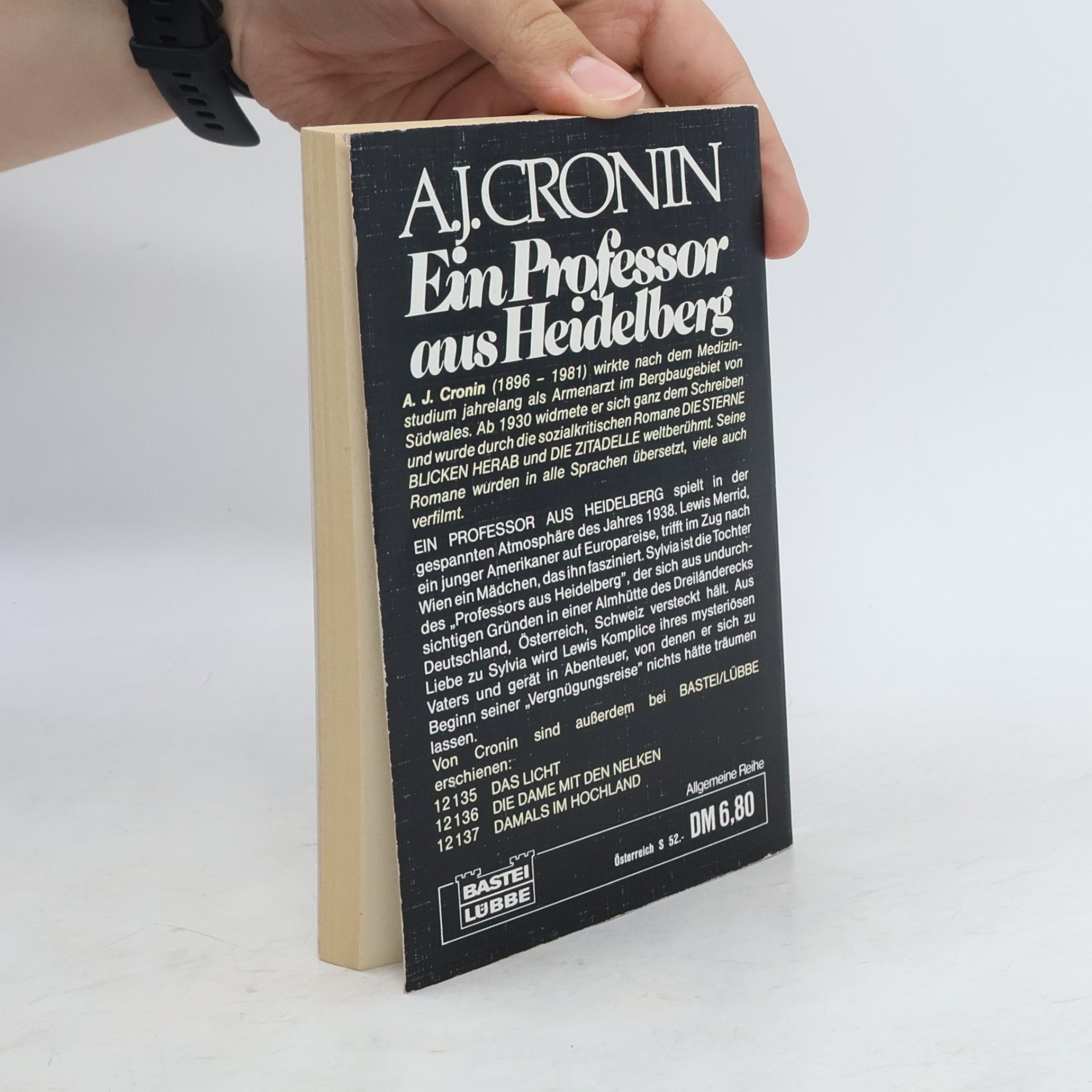 A. J. Cronin Ein Professor aus Heidelberg