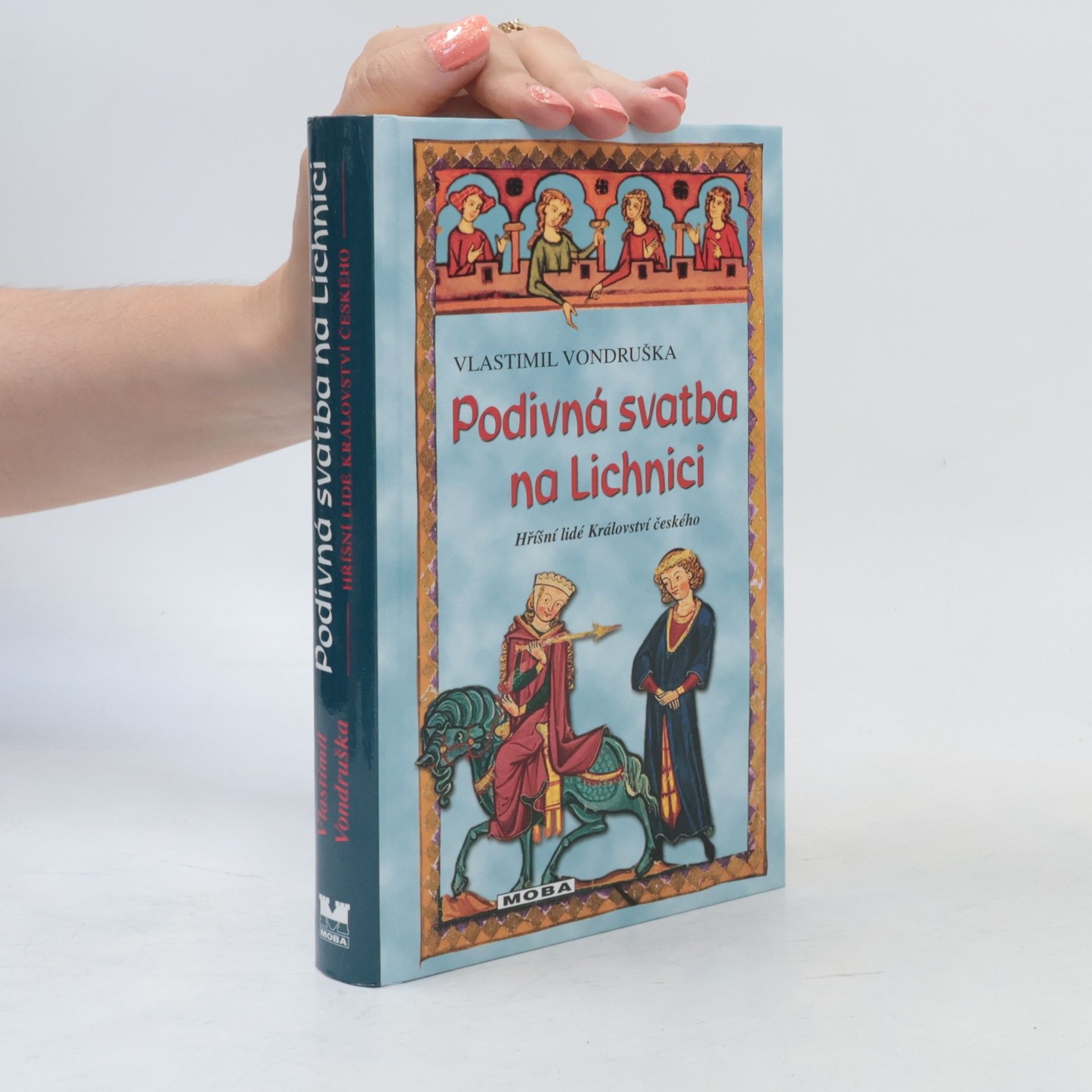 Vlastimil Vondruška Podivná svatba na Lichnici