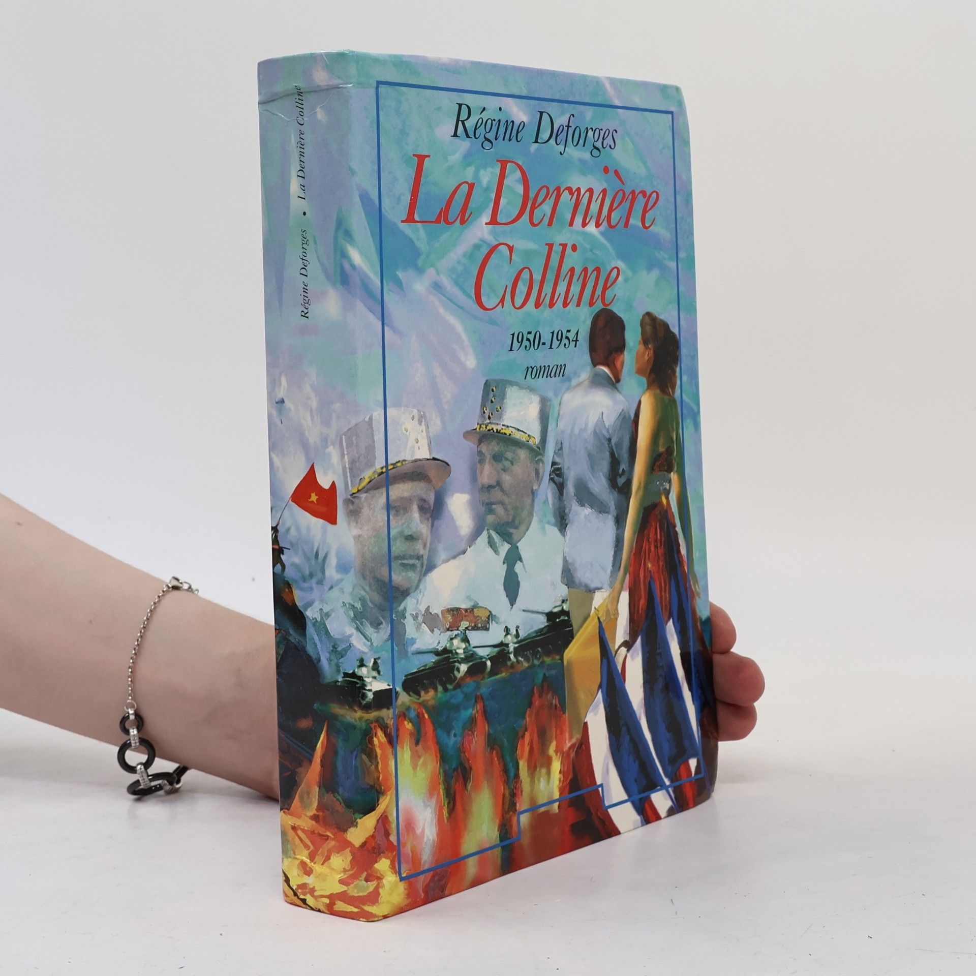 Régine Deforges La dernière Colline
