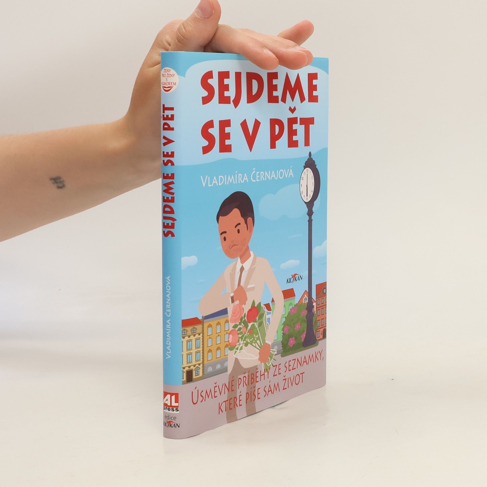Vladimíra Černajová Sejdeme se v pět