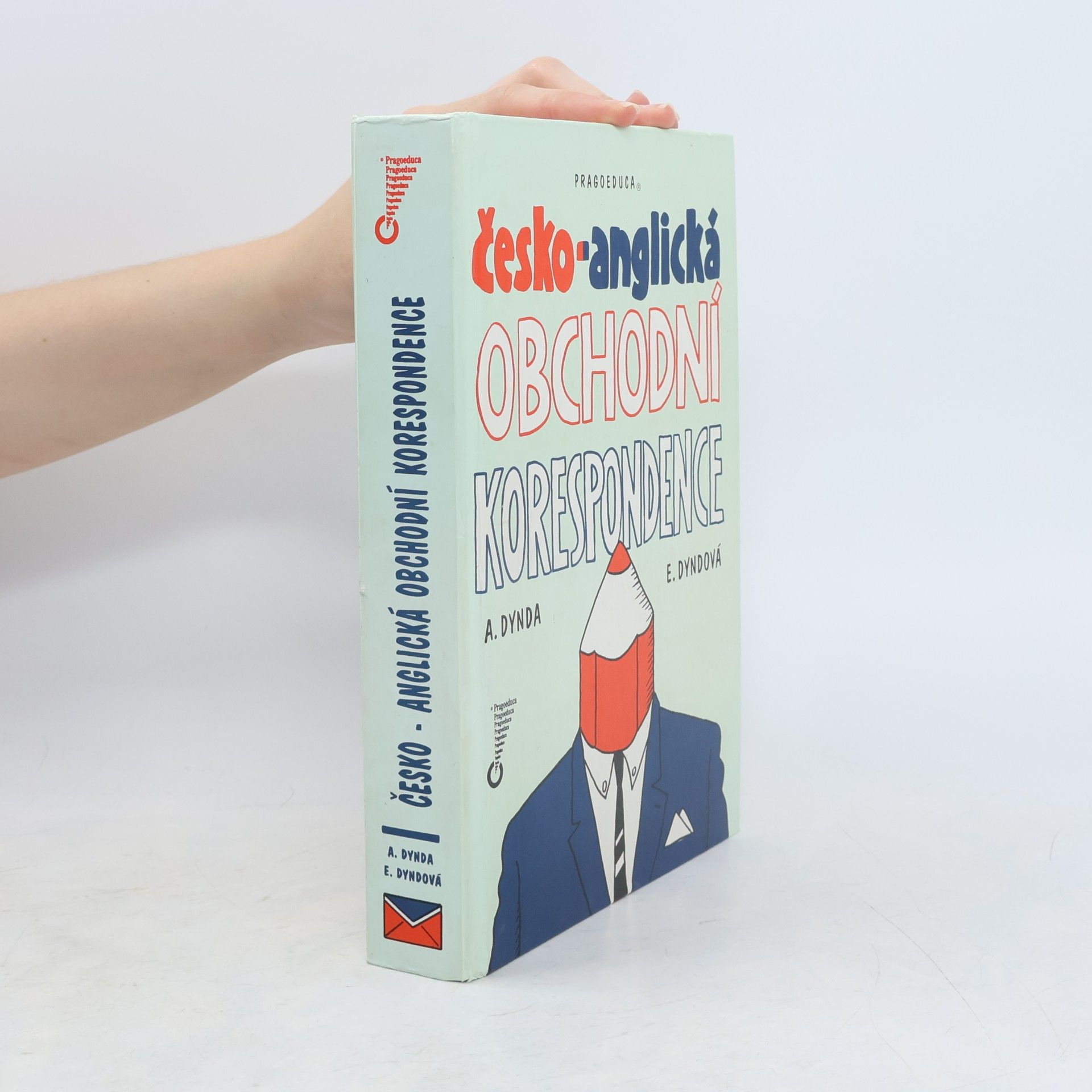 Antonín Dynda Česko-anglická obchodní korespondence