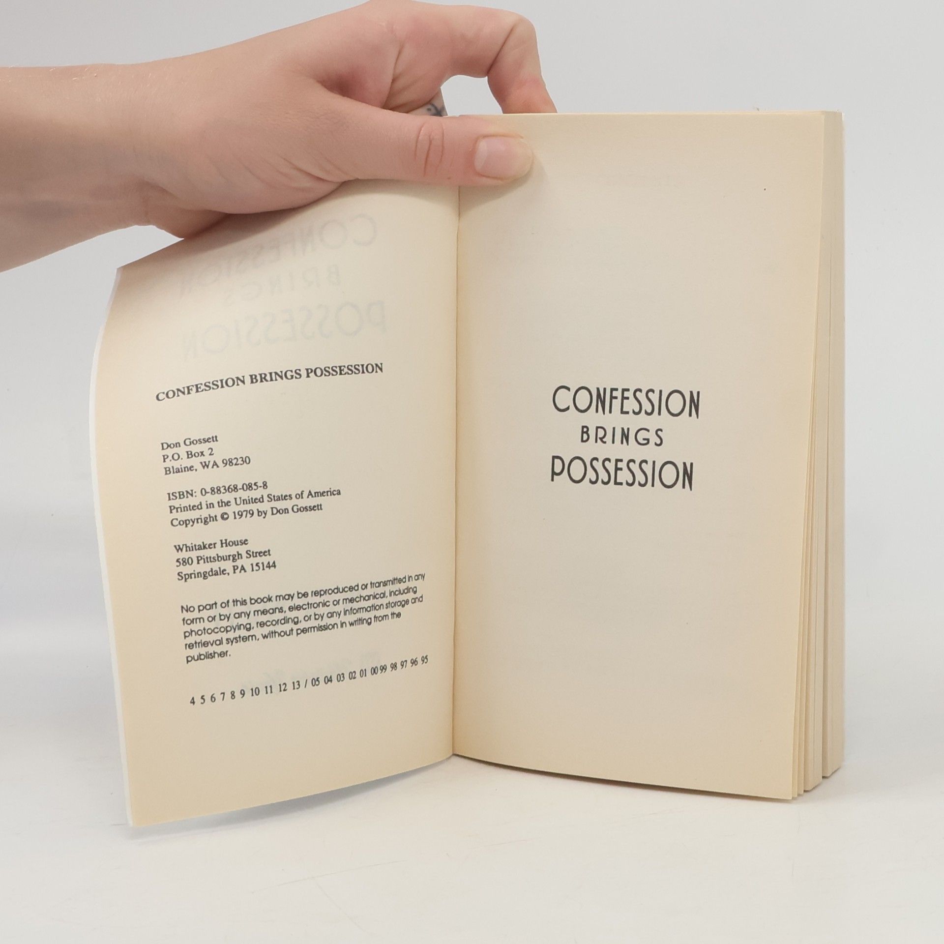 Don Gossett Confession Brings Possession