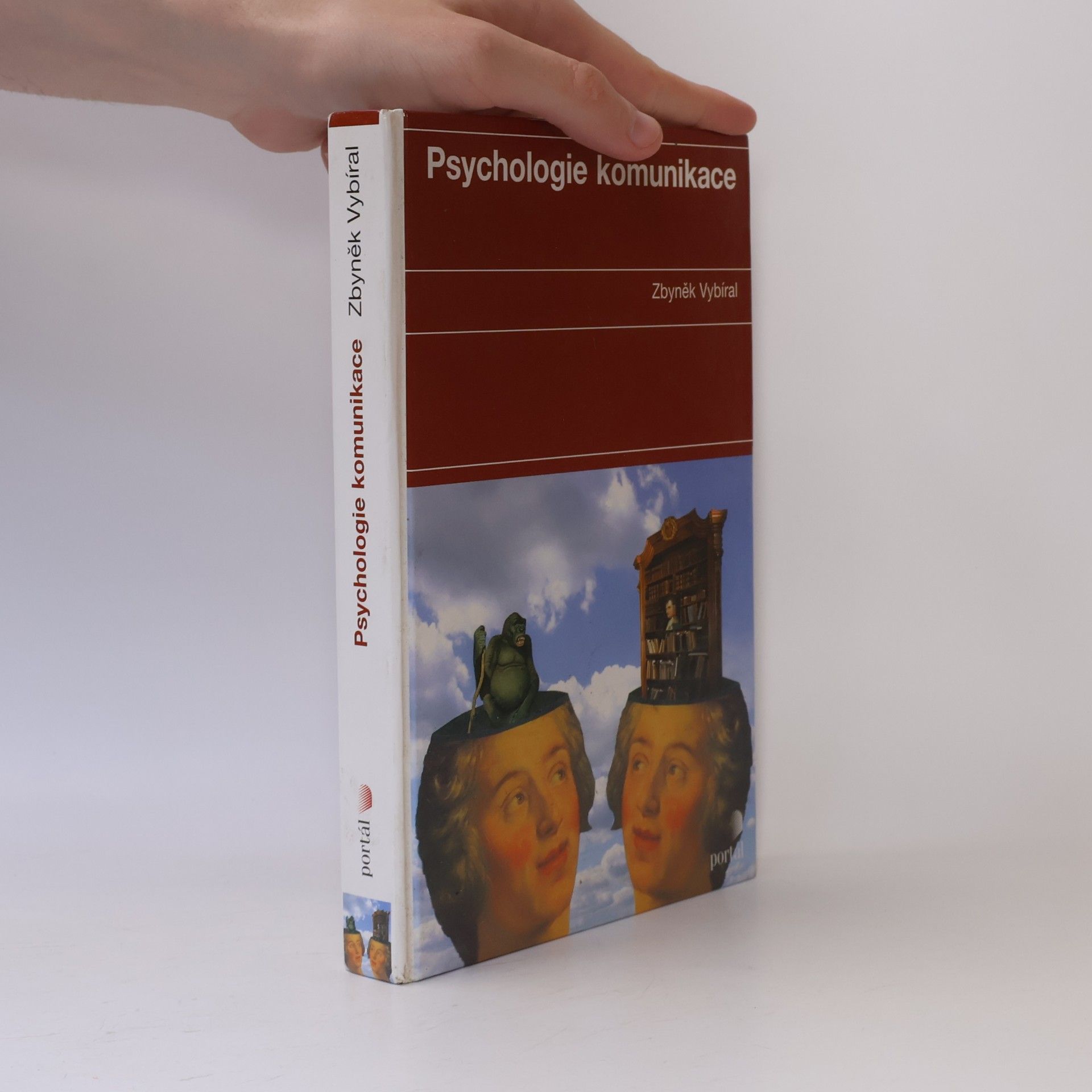 Zbyněk Vybíral Psychologie komunikace