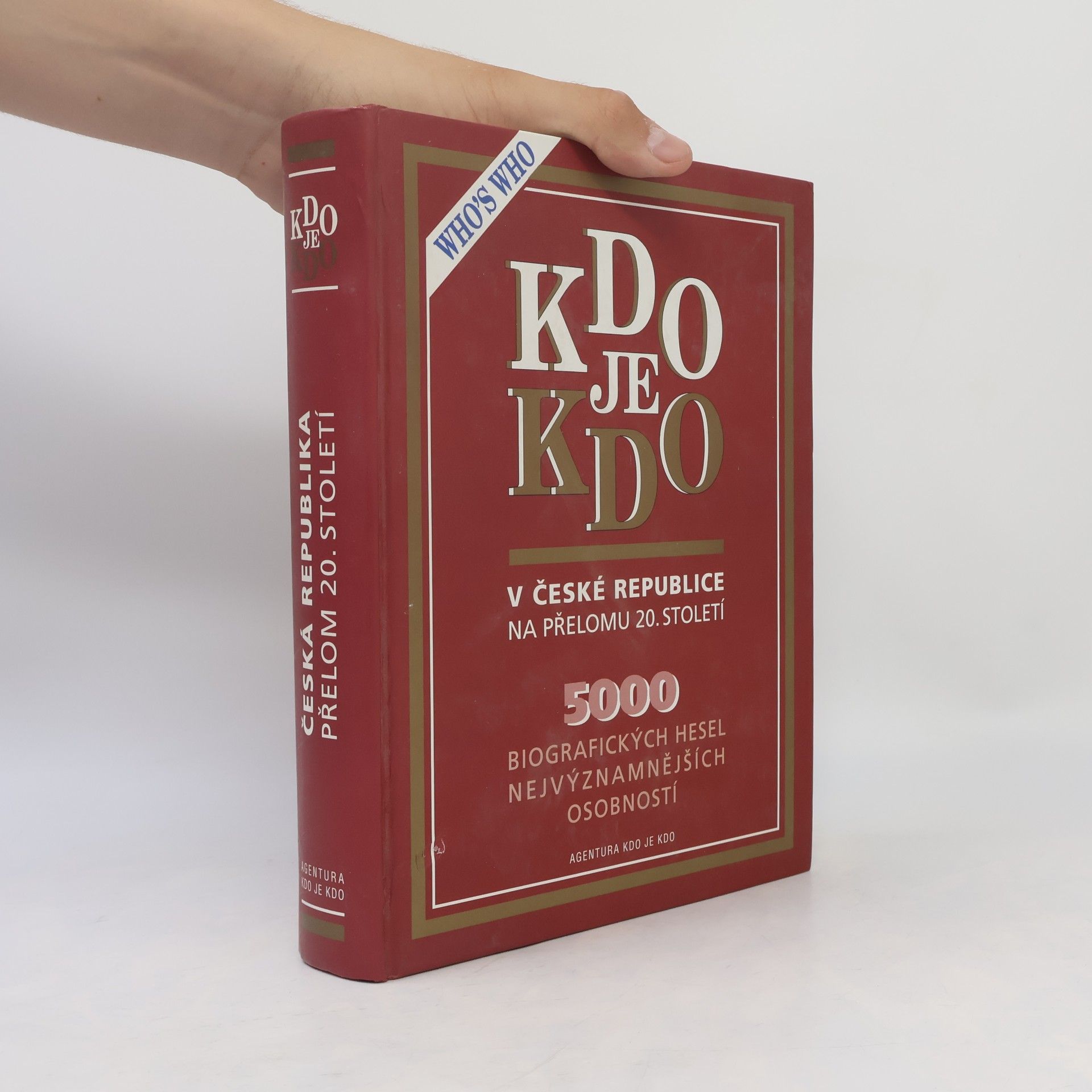Autorenkollektiv Kdo je kdo v České republice na přelomu 20. století