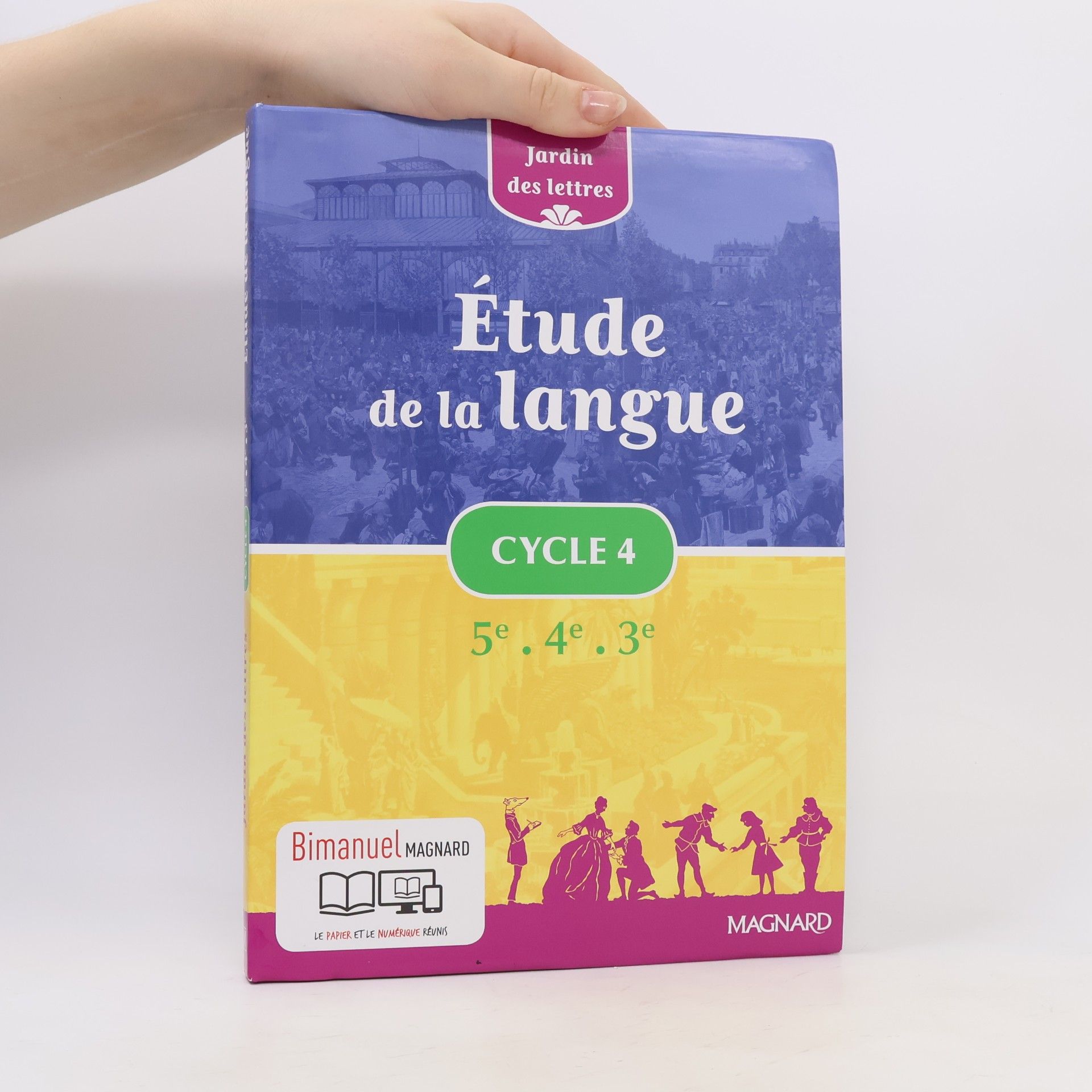 Jardin des lettres Étude de la langue Cycle 4 élève bimanuel