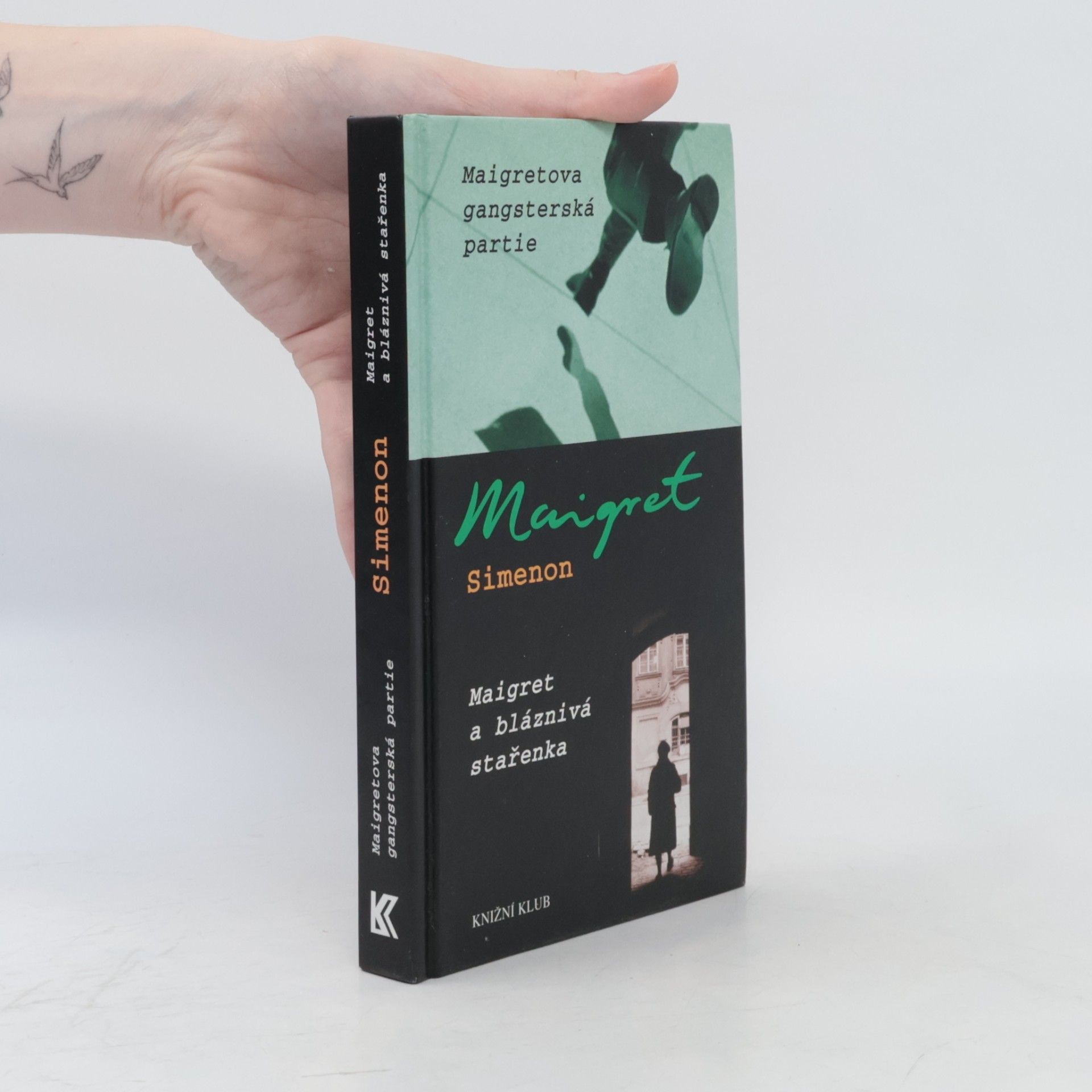 Georges Simenon Maigretova gangsterská partie ; Maigret a bláznivá stařenka