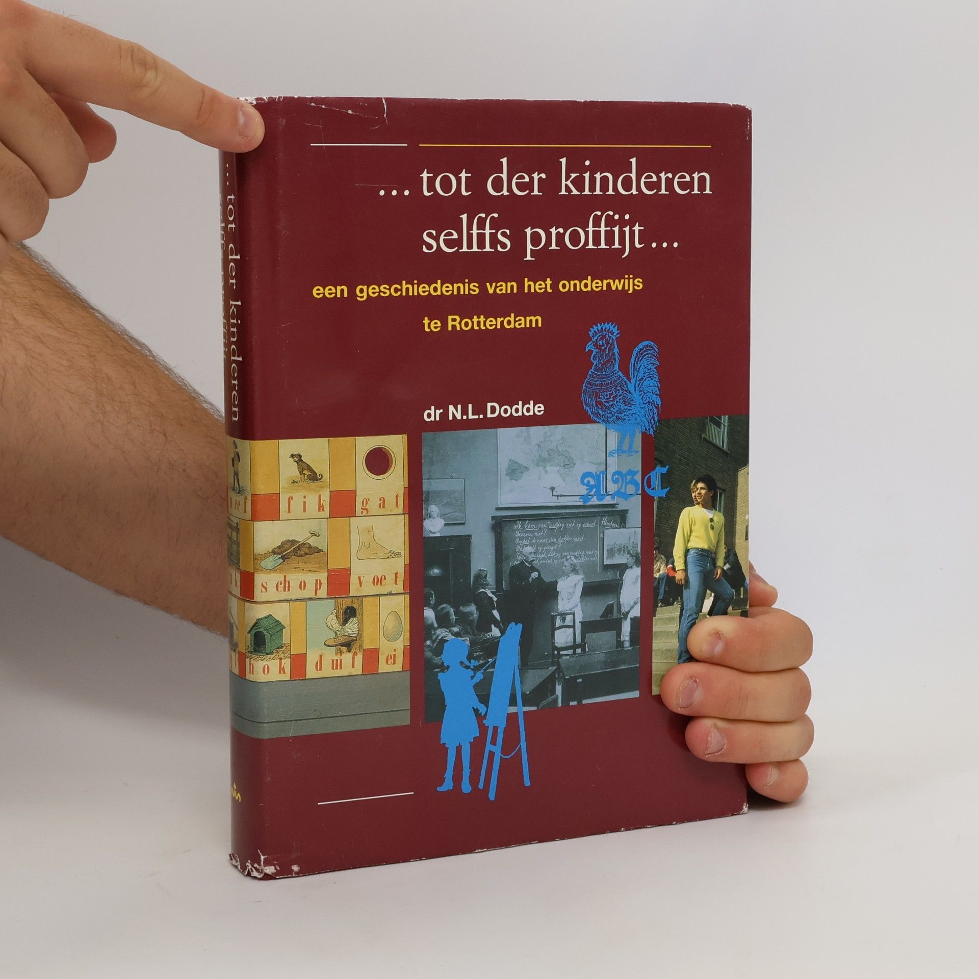 Nantko Lieven Dodde ...tot der kinderen selffs proffijt ...