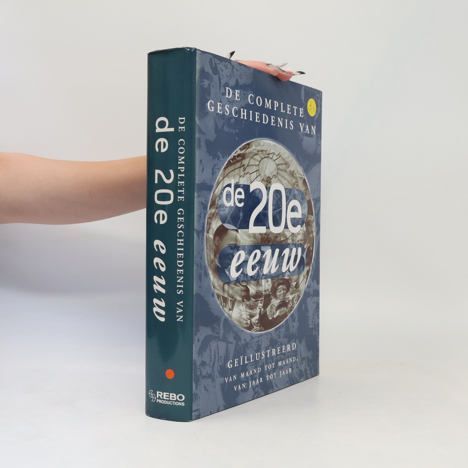 De complete geschiedenis van de 20e eeuw