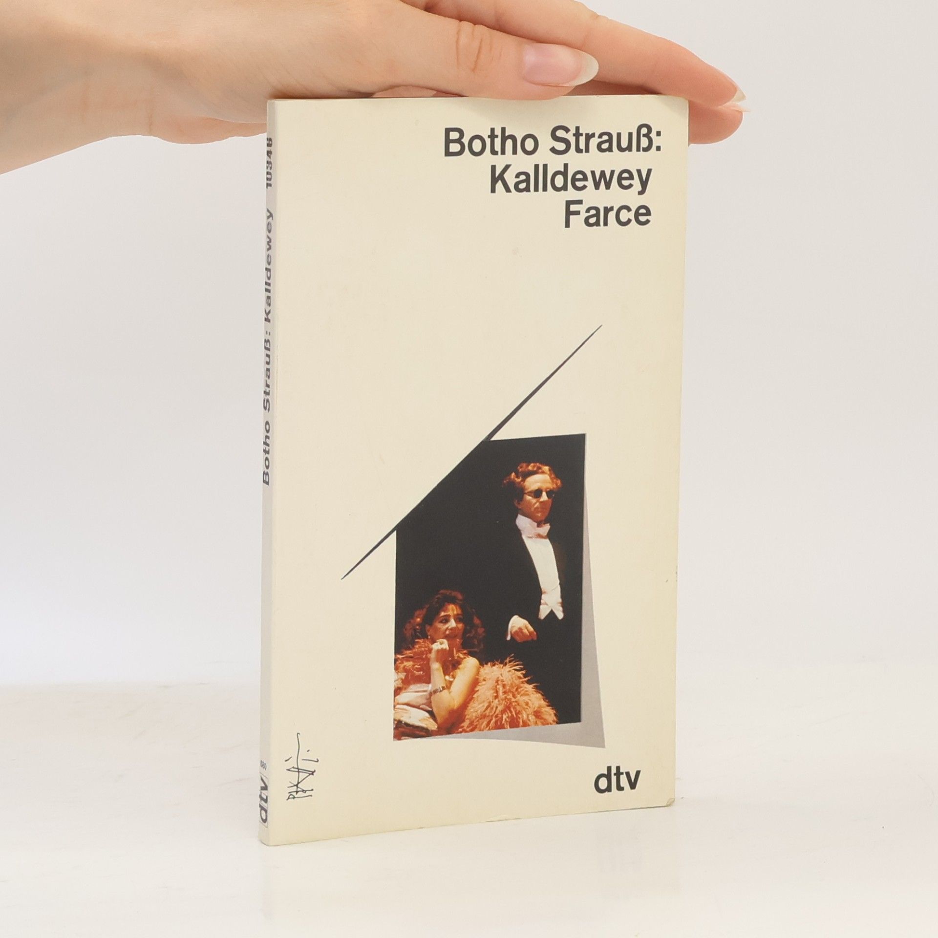 Botho Strauß Kalldewey Farce