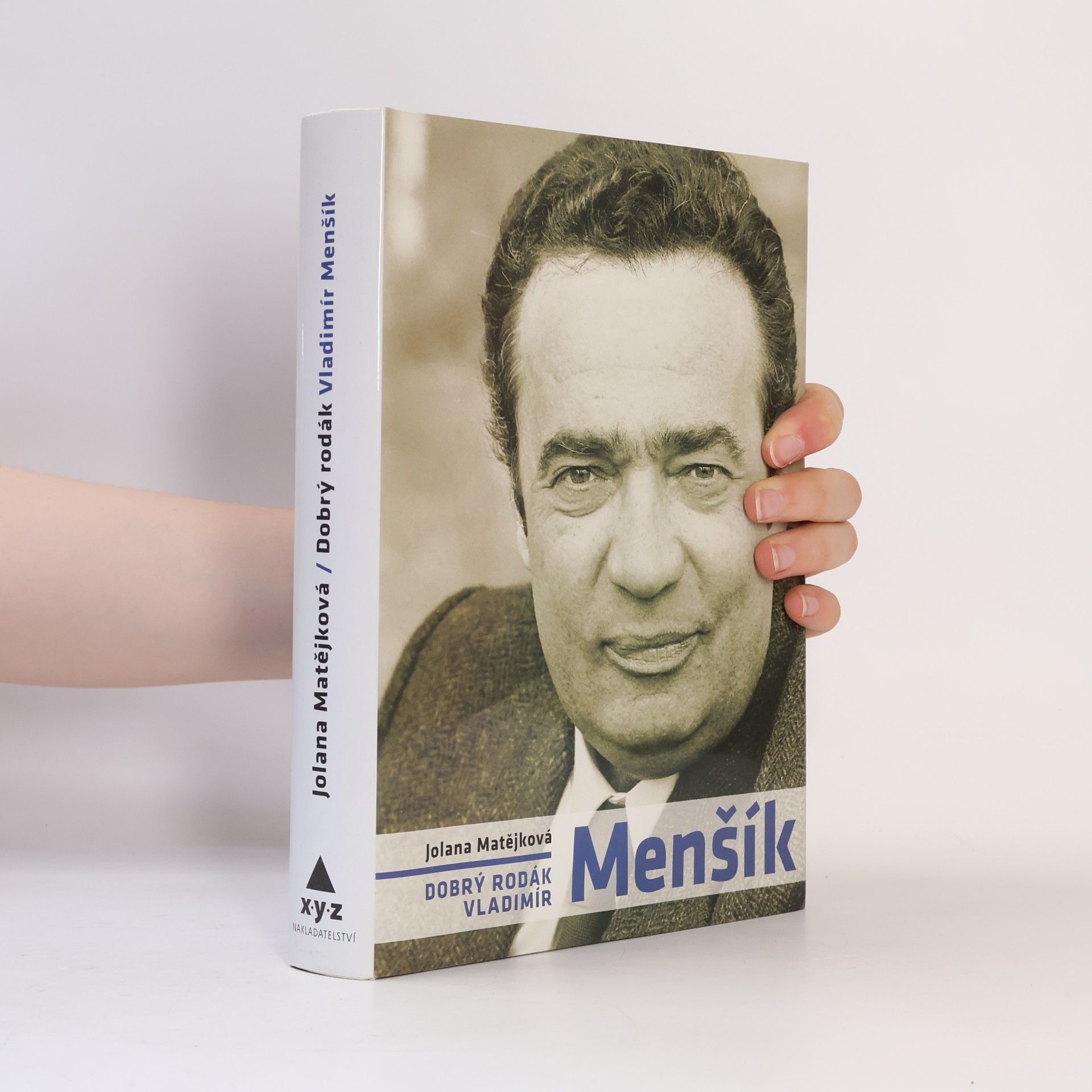 Jolana Matějková Dobrý rodák Vladimír Menšík