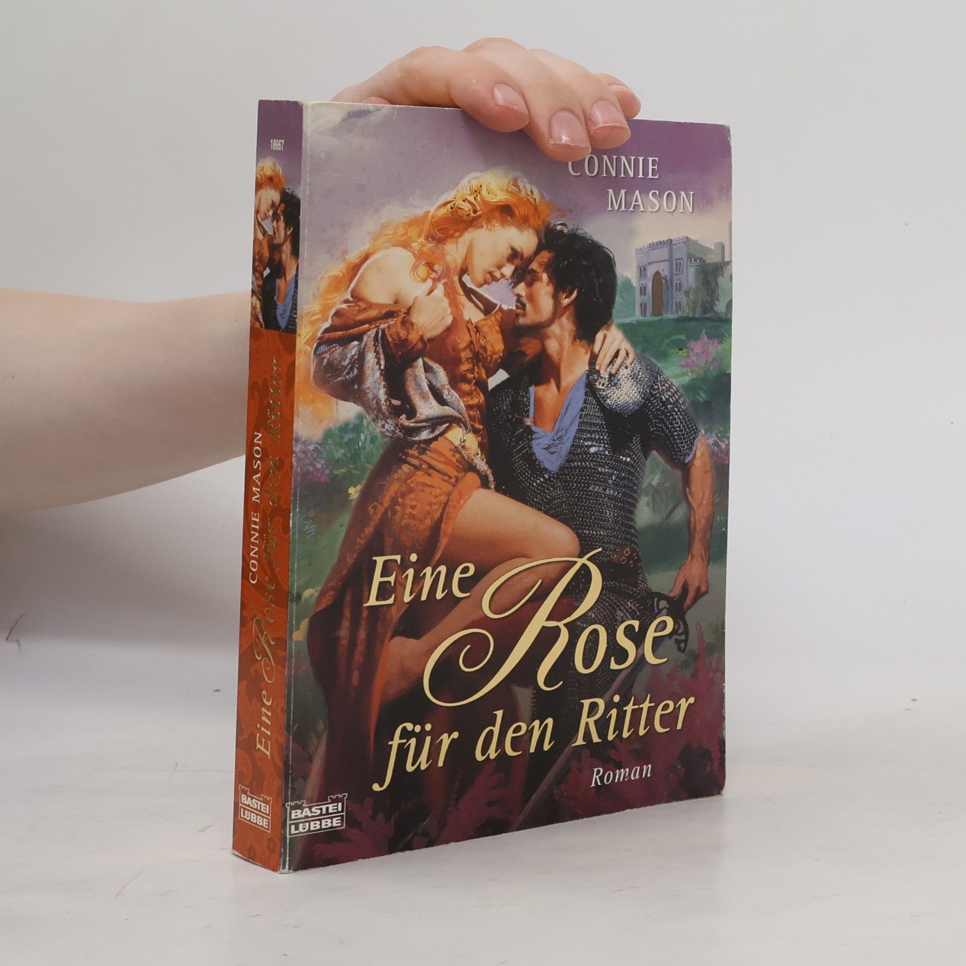Connie Mason Historische Liebesromane: Eine Rose für den Ritter
