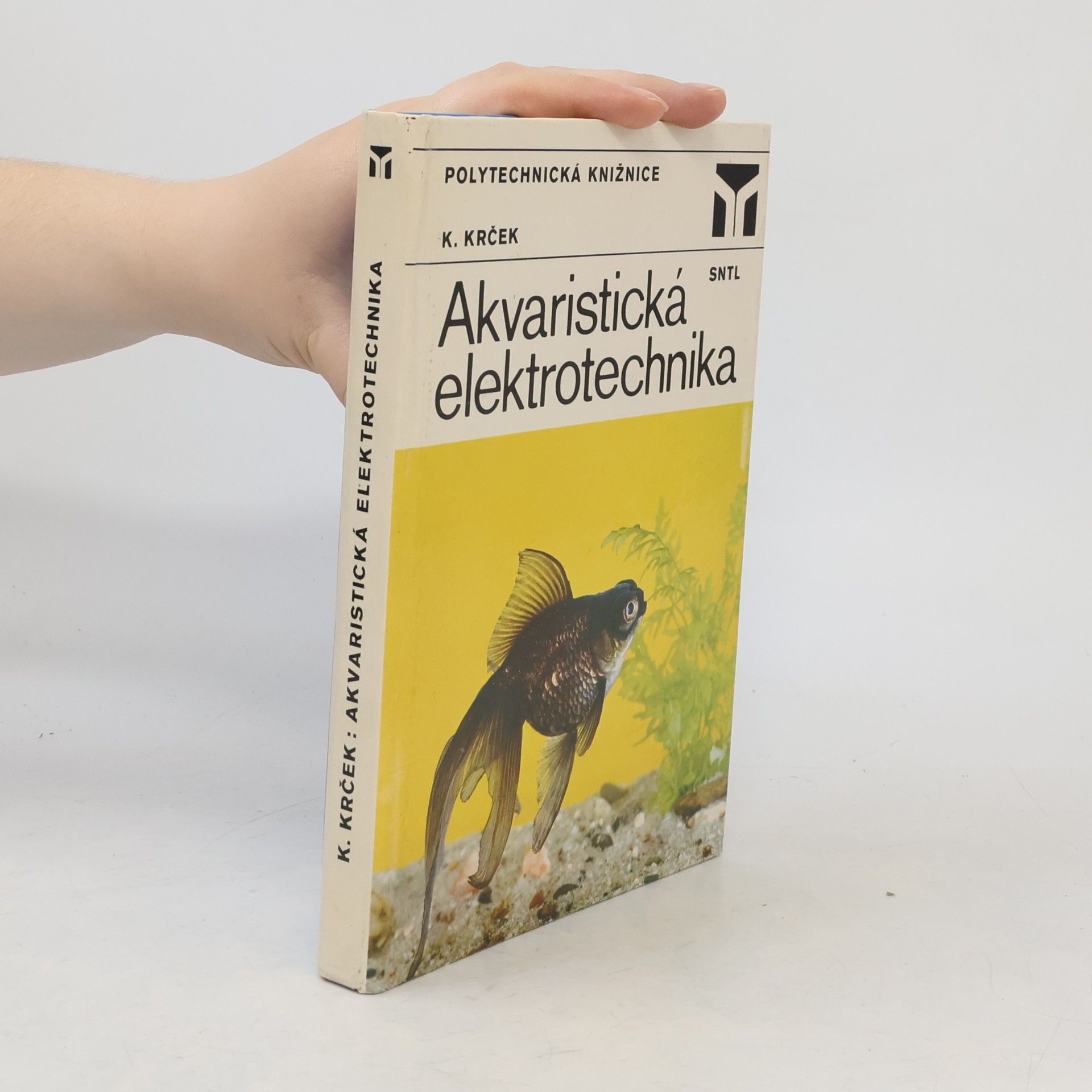 Karel Krček Akvaristická elektrotechnika