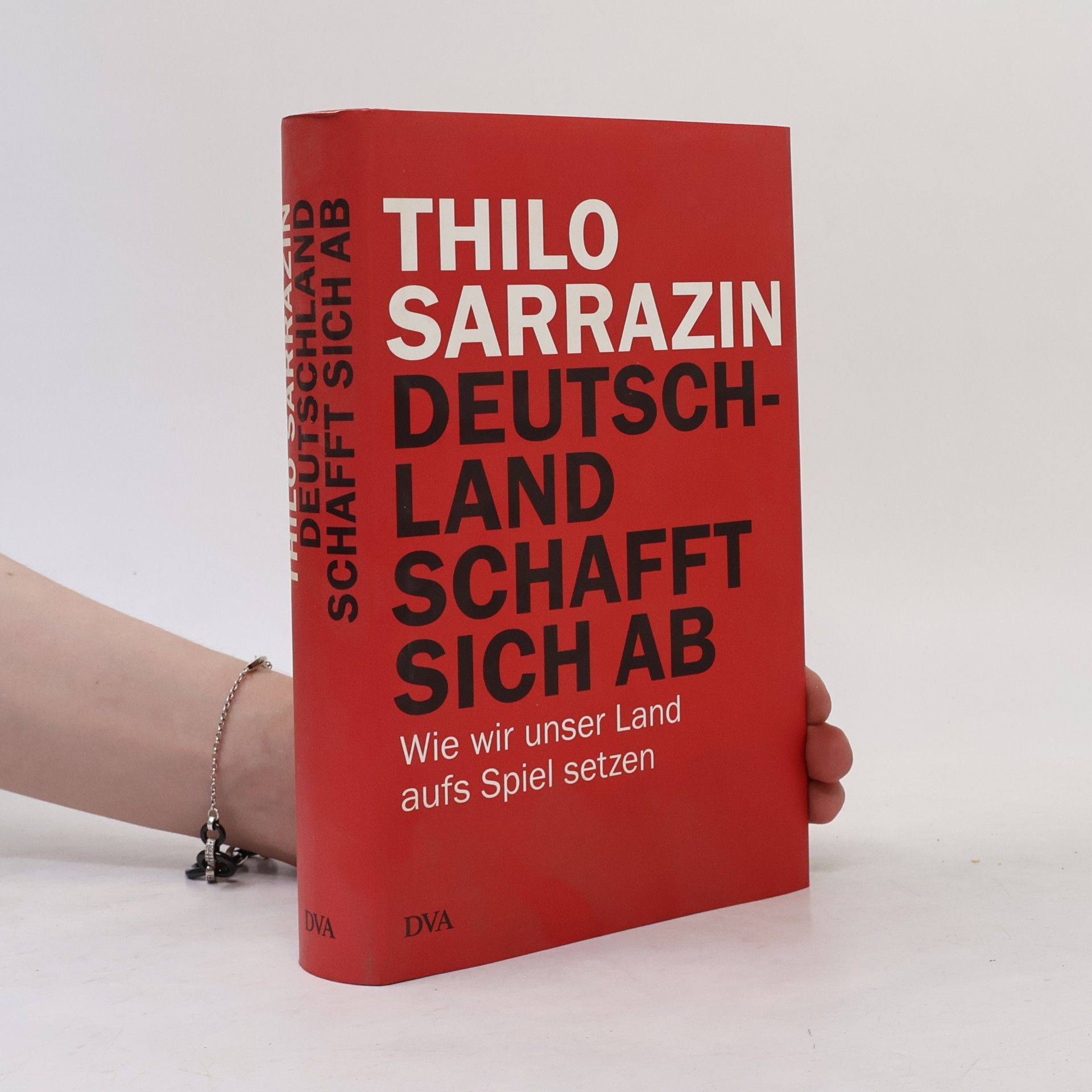 Thilo Sarrazin Deutschland schafft sich ab