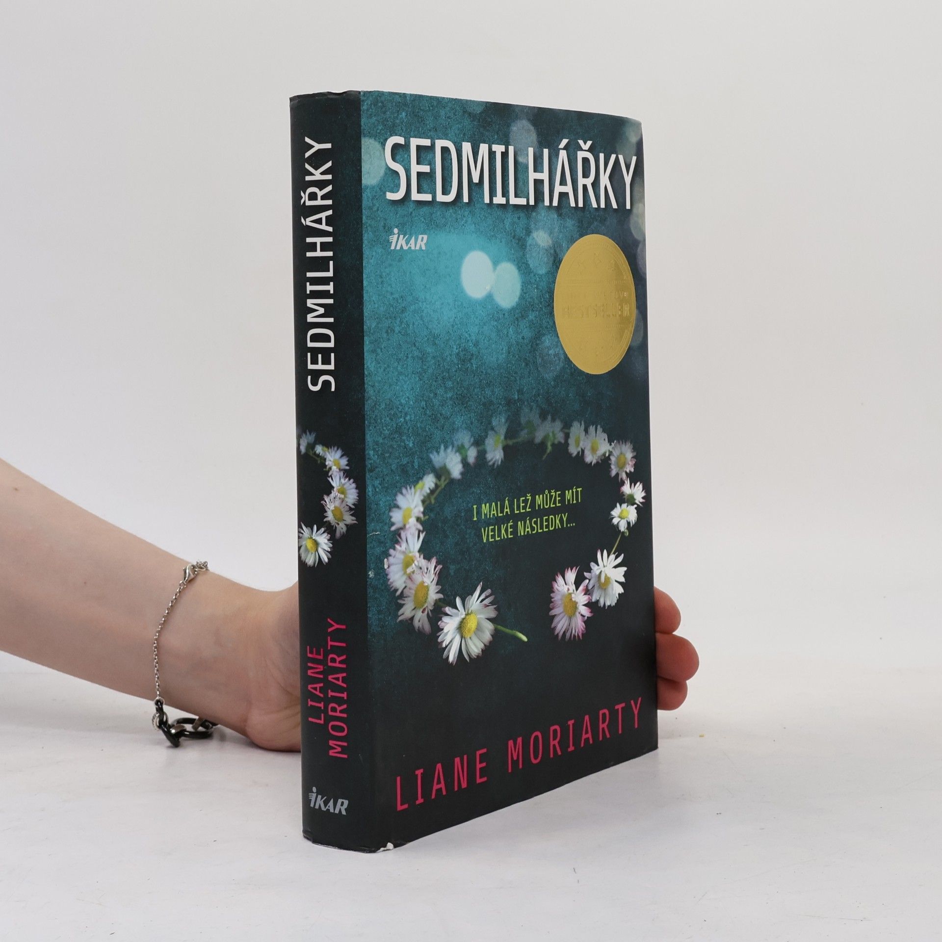 Liane Moriarty Sedmilhářky