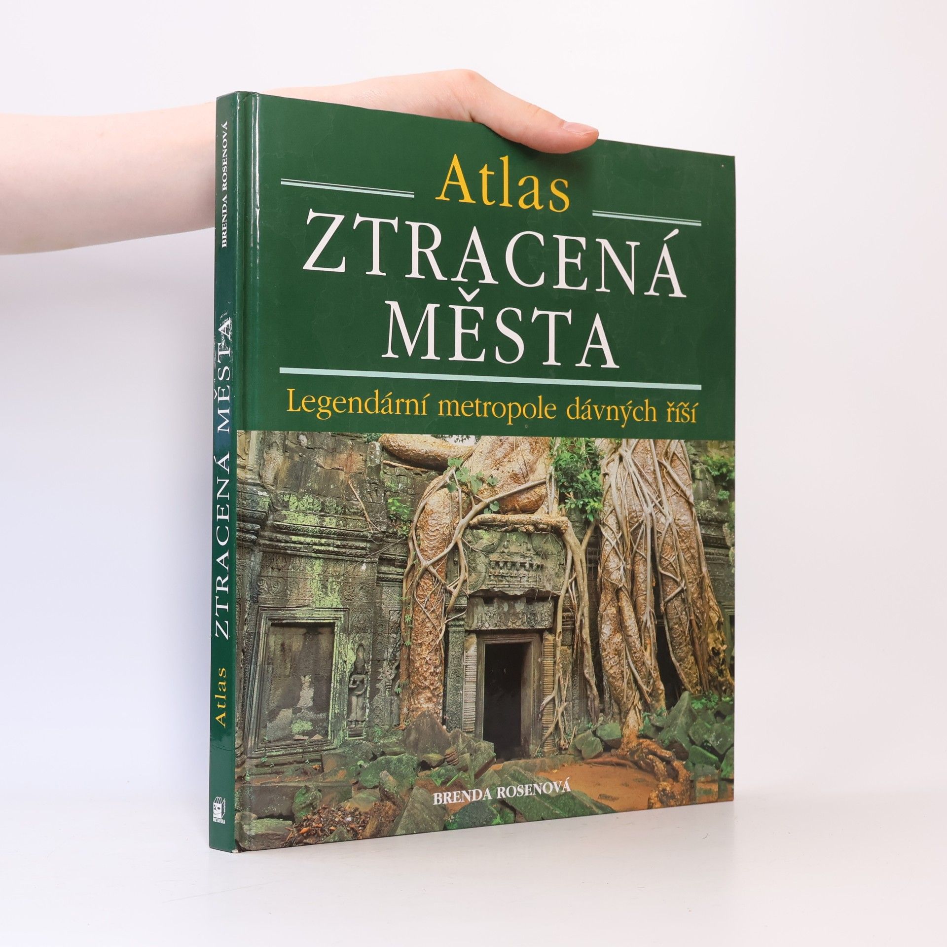 Ztracená města : legendární metropole dávných říší