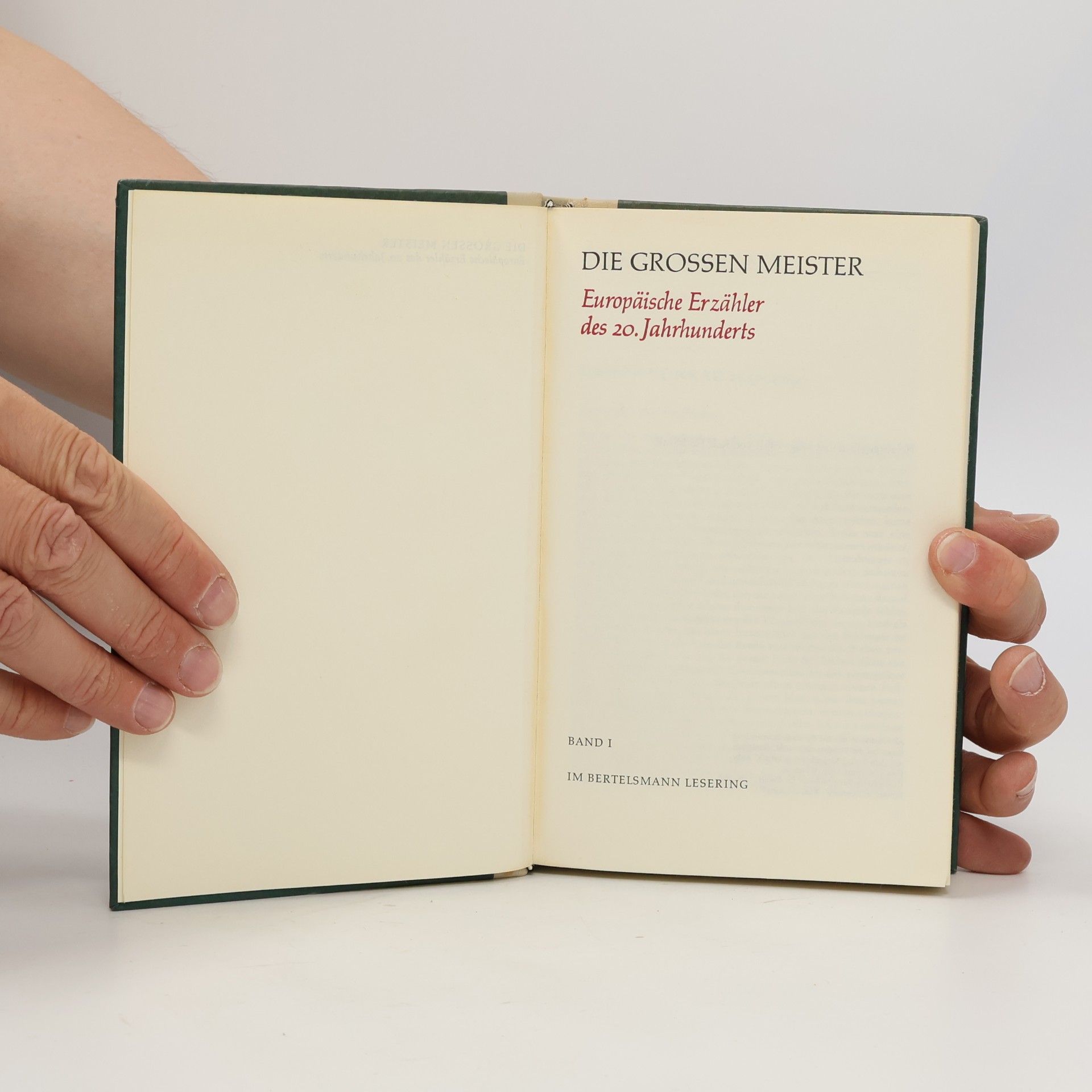 Rolf Hochhuth Die grossen Meister : Deutsche Erzähler des 20. Jahrhunderts. 1. band