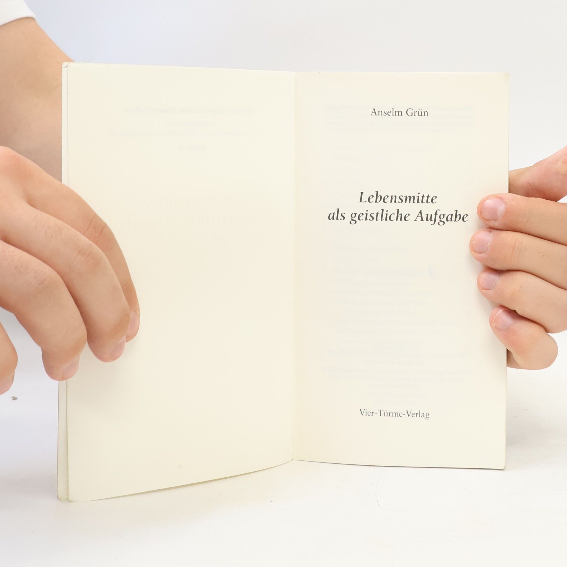 Anselm Grün Lebensmitte als geistliche Aufgabe