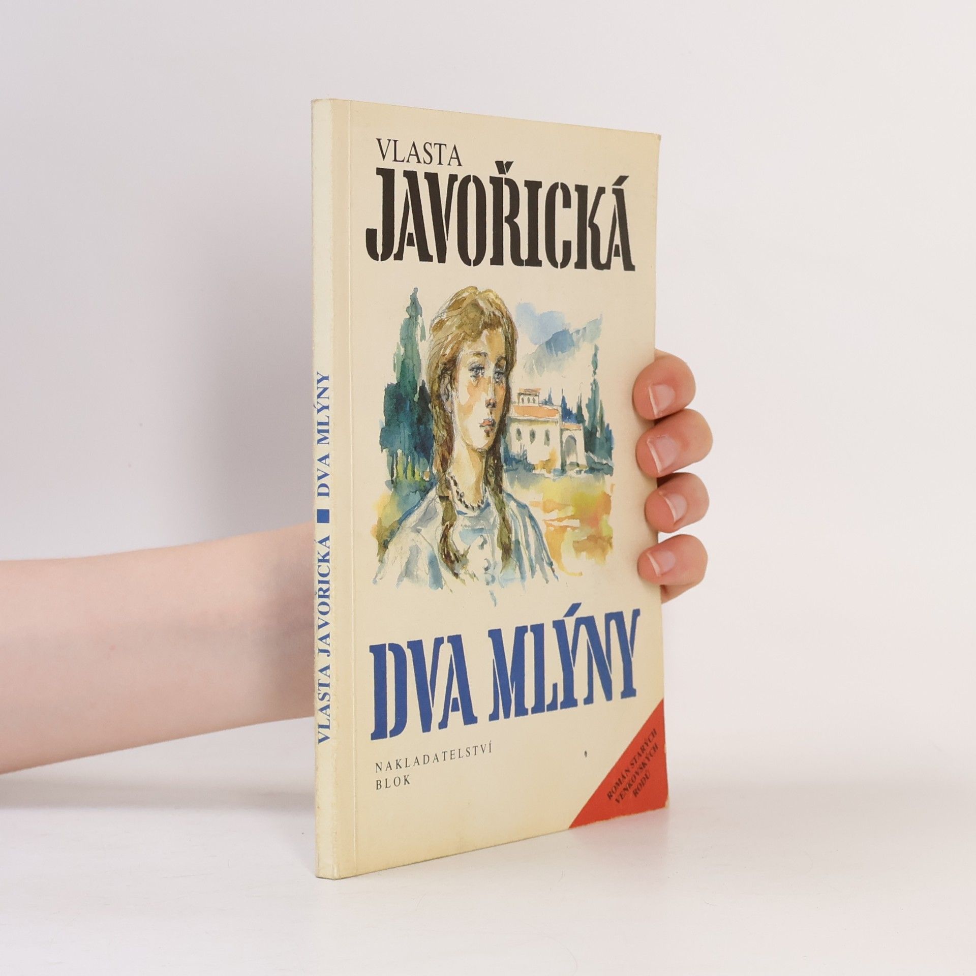 Vlasta Javořická Dva mlýny